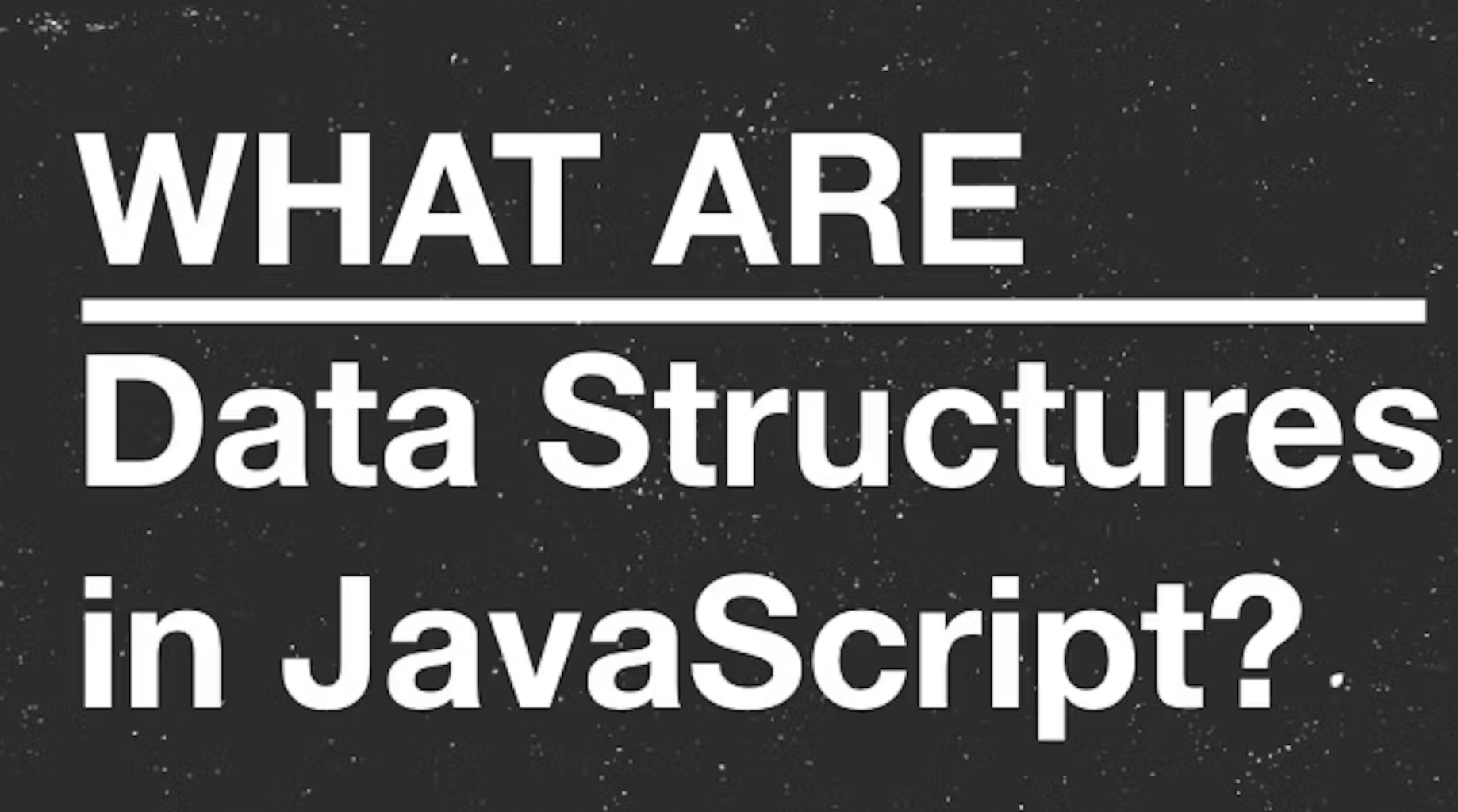 Data Structures in JavaScript