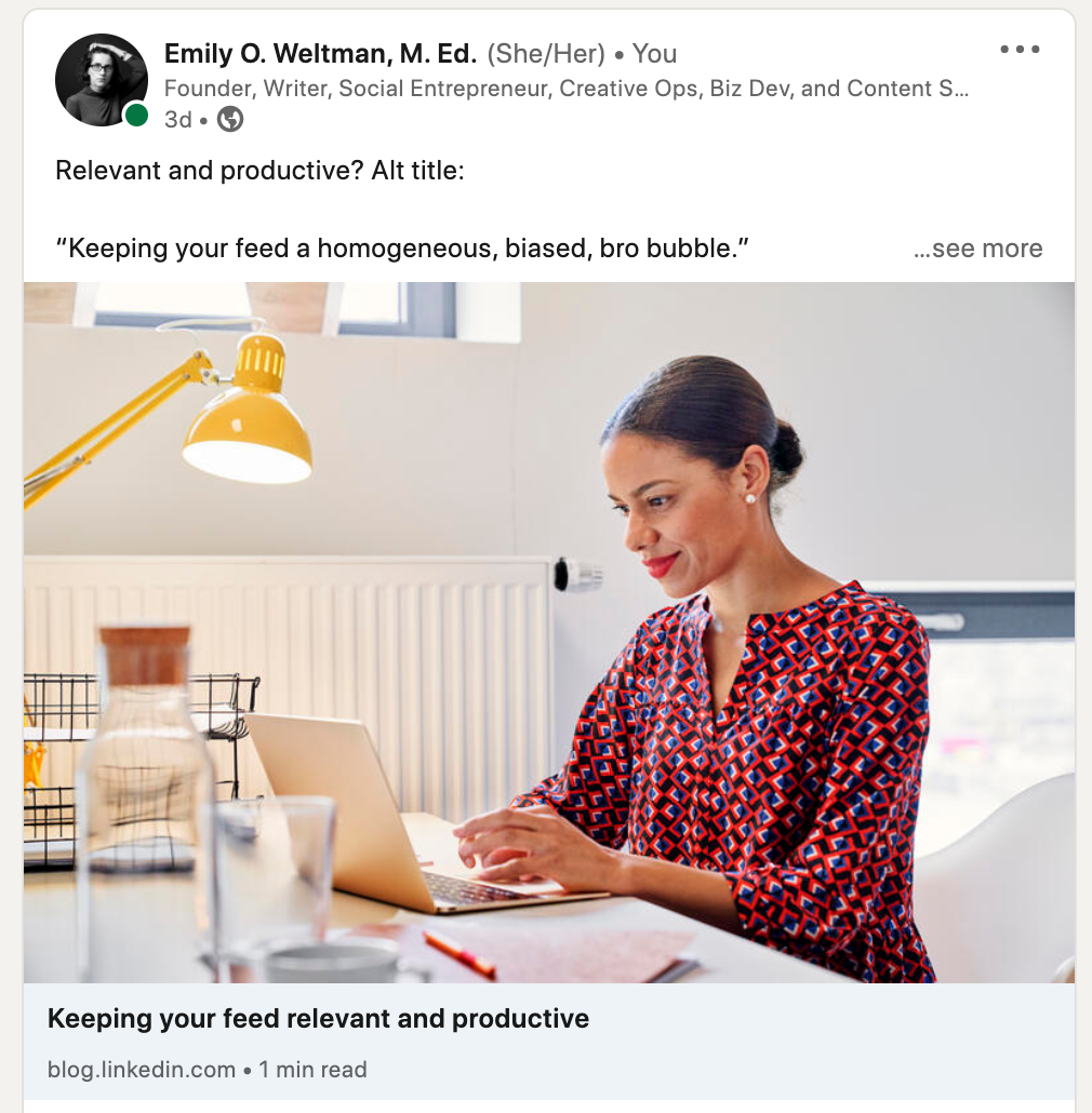 Person at a laptop with coffee colored skin and black hair in a bun, working a modern office. Copy from LinkedIn Blog "Keeping your feed relevant and productive." 