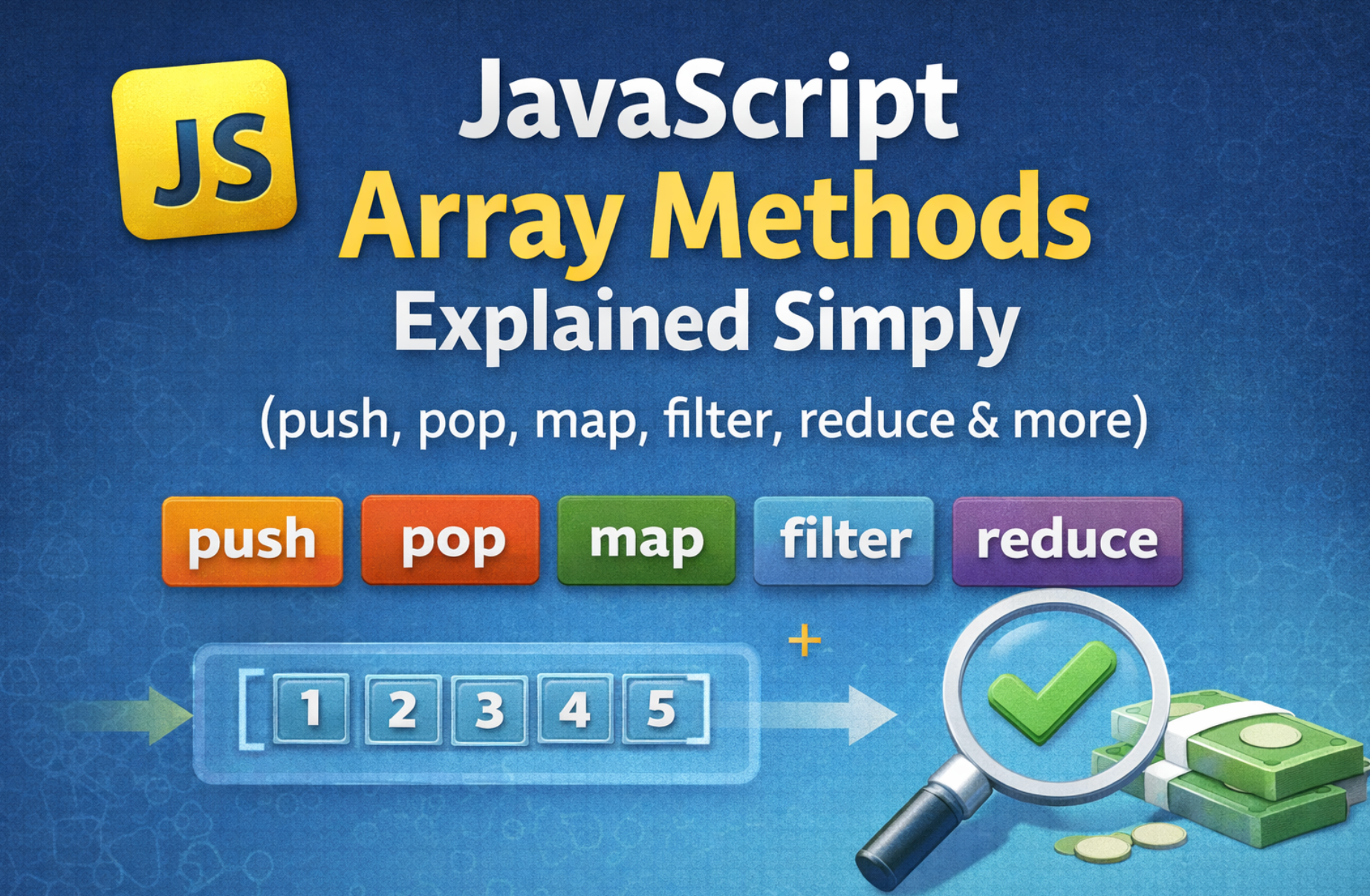 Array Methods You Must Know