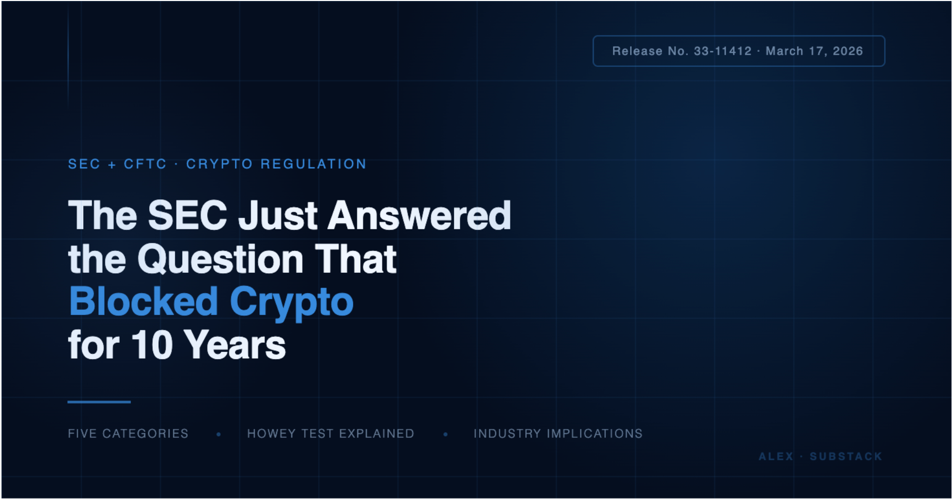 The SEC Just Answered the Question That Blocked Crypto for 10 Years