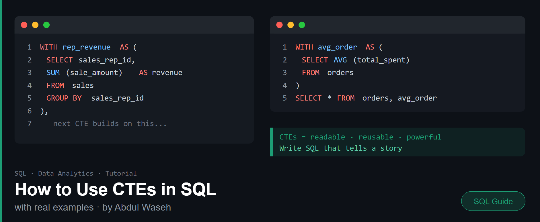How to Use CTEs in SQL (with real examples)