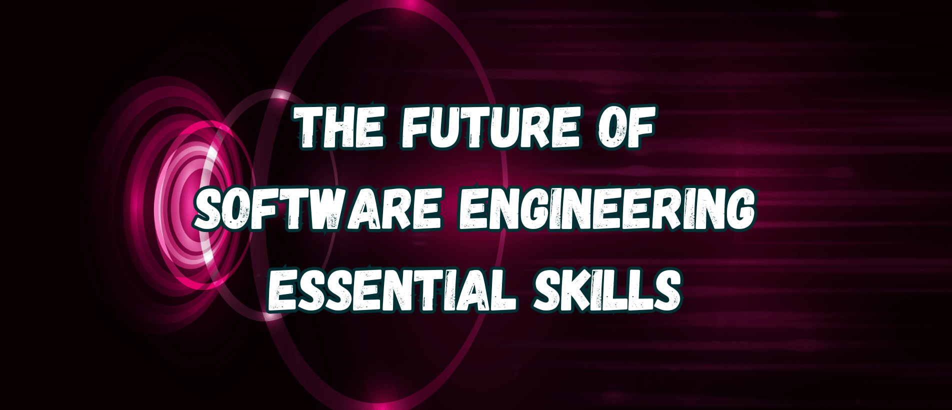 The Future of Software Engineering: Essential Skills for 2027 | AI Integration Guide