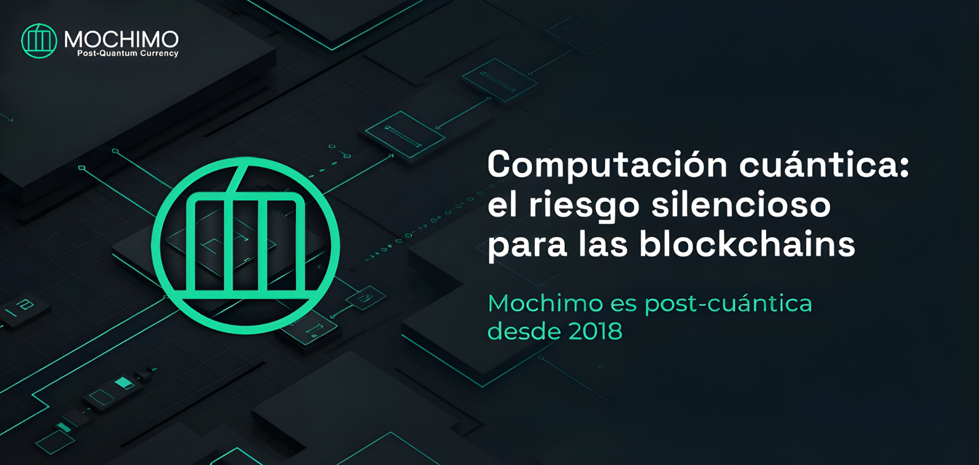 Computación cuántica: el riesgo silencioso para las blockchains