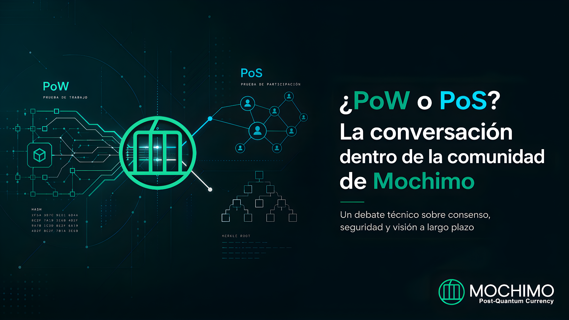 ¿PoW o PoS? La conversación que está tomando forma dentro de la comunidad de Mochimo
