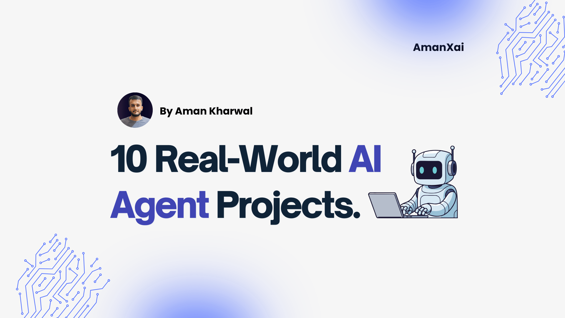 10 Real-World AI Agent Projects