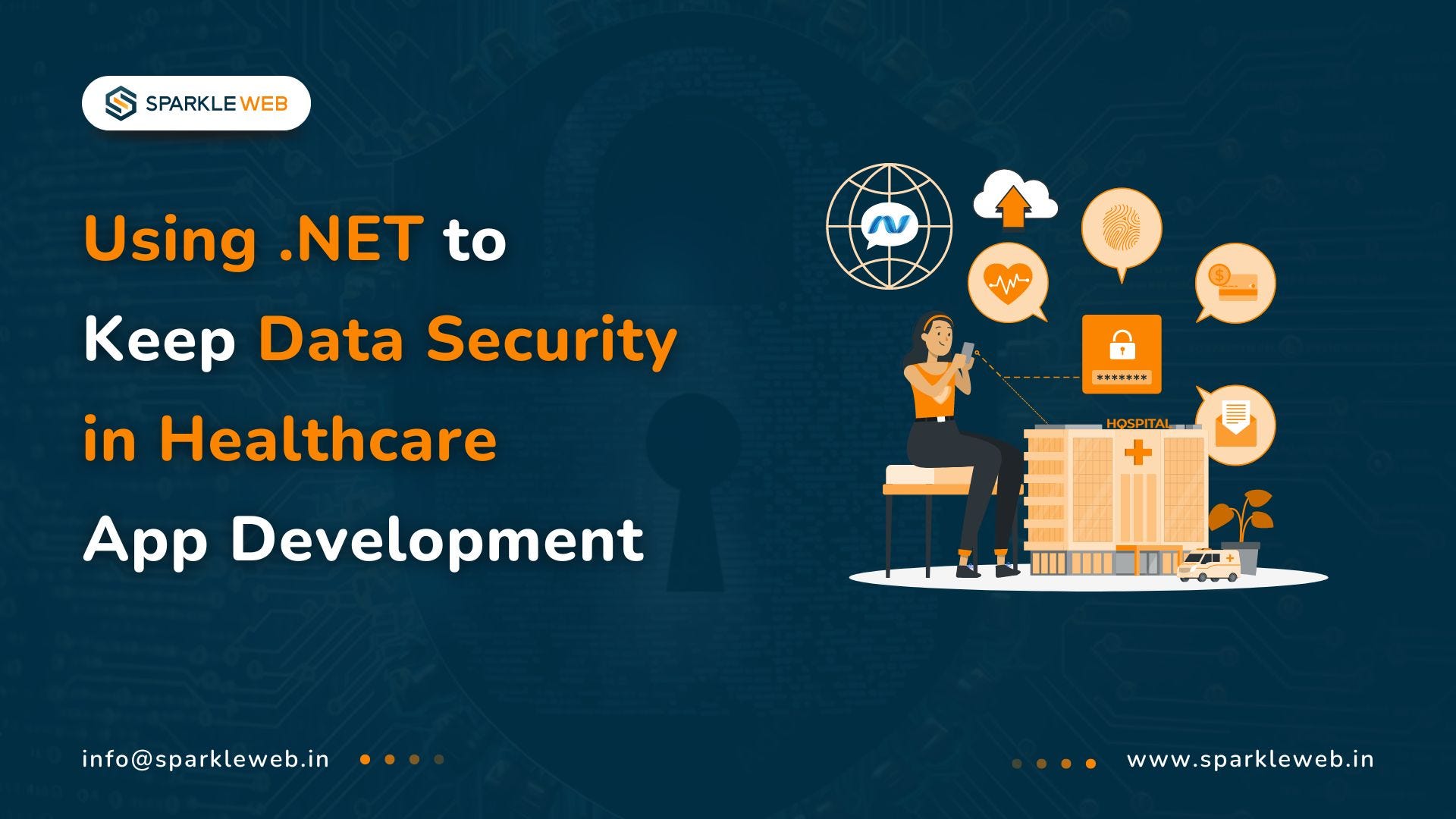 Data Security in Health Care App Development: How .NET Can Help