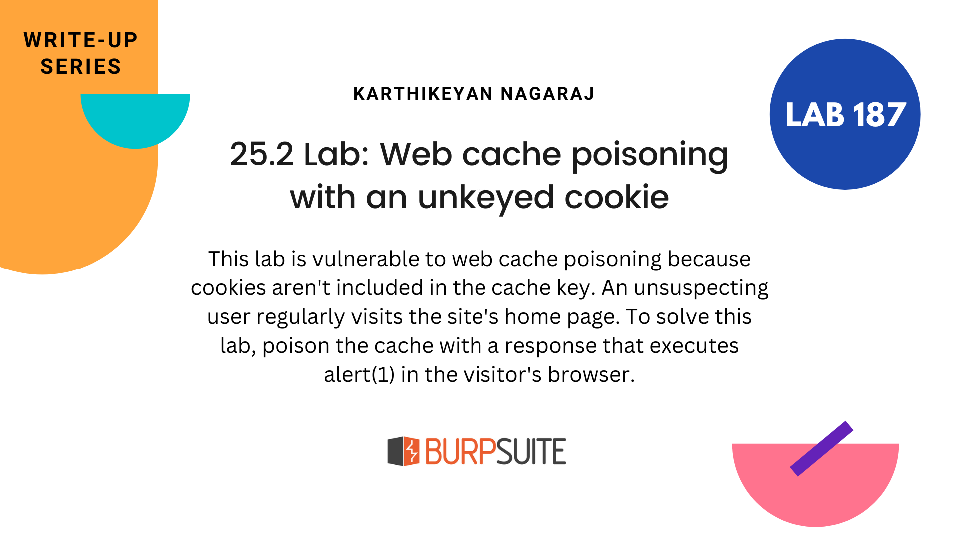 25.2 Lab: Web cache poisoning with an unkeyed cookie
