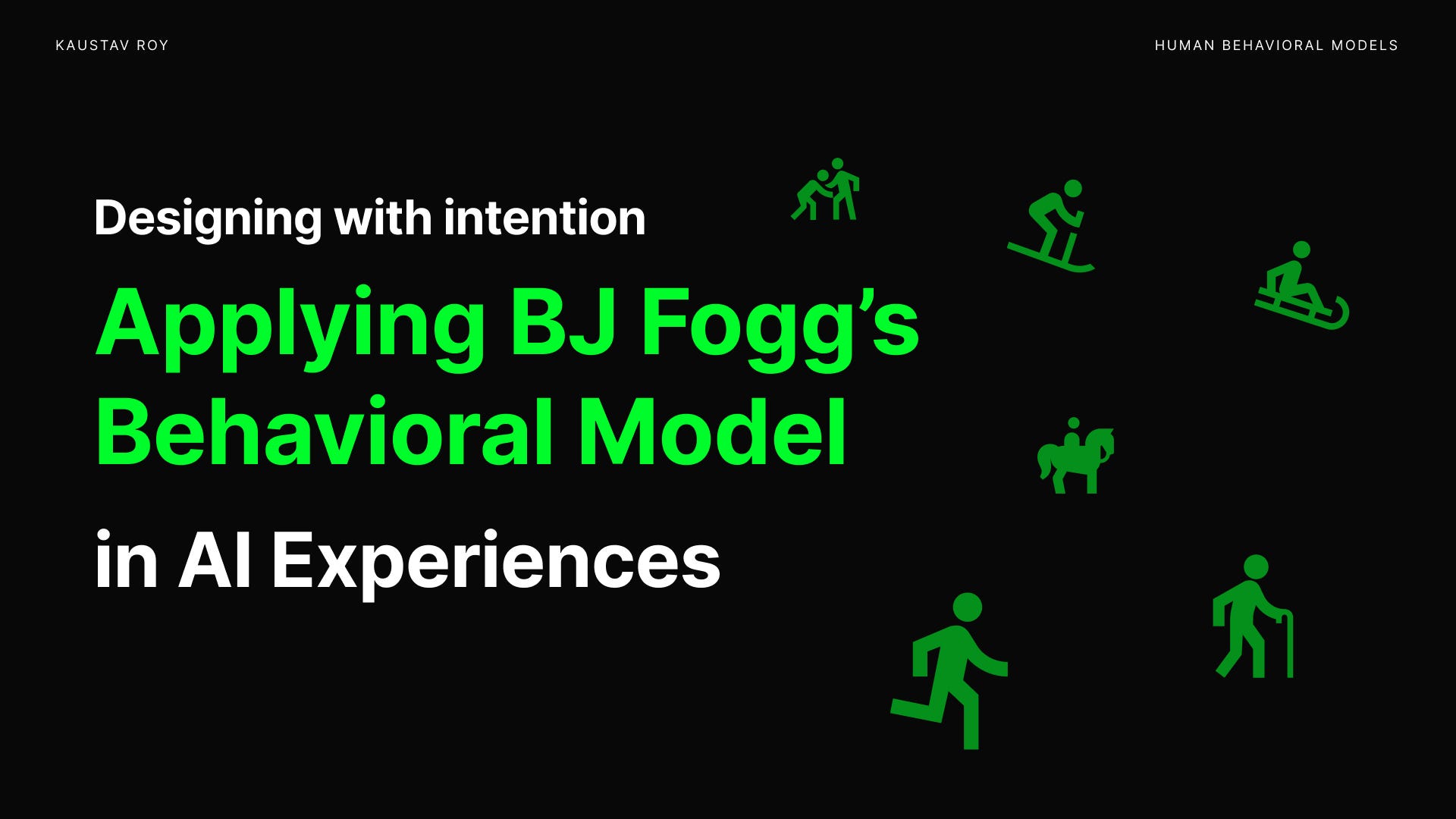 Designing with Intention: Applying BJ Fogg’s Behavioral Model in AI Experiences