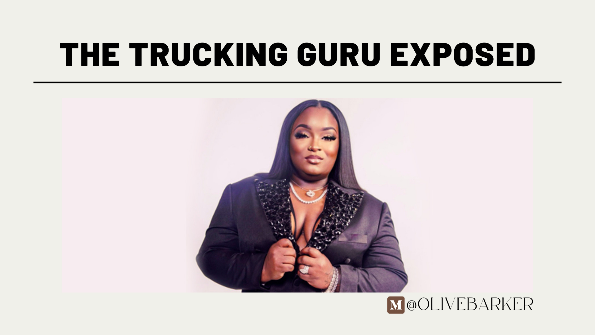 EXPOSED: Trucking Guru Who Claims to Make Over 0 Million Dollars Can’t Pay Her Rent