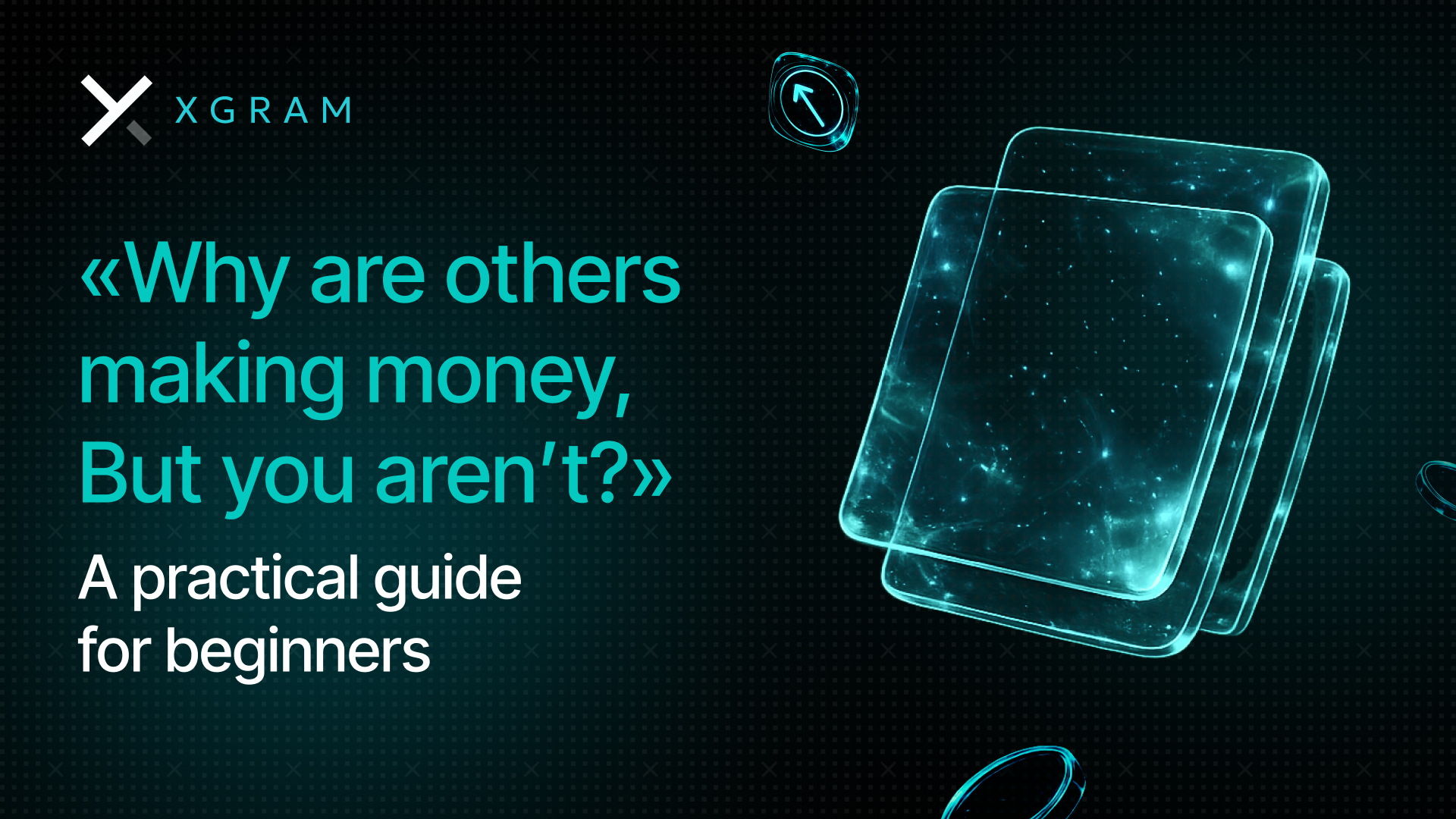 7 Mistakes Beginners Make in Crypto — and What People Who Get Results Do Differently