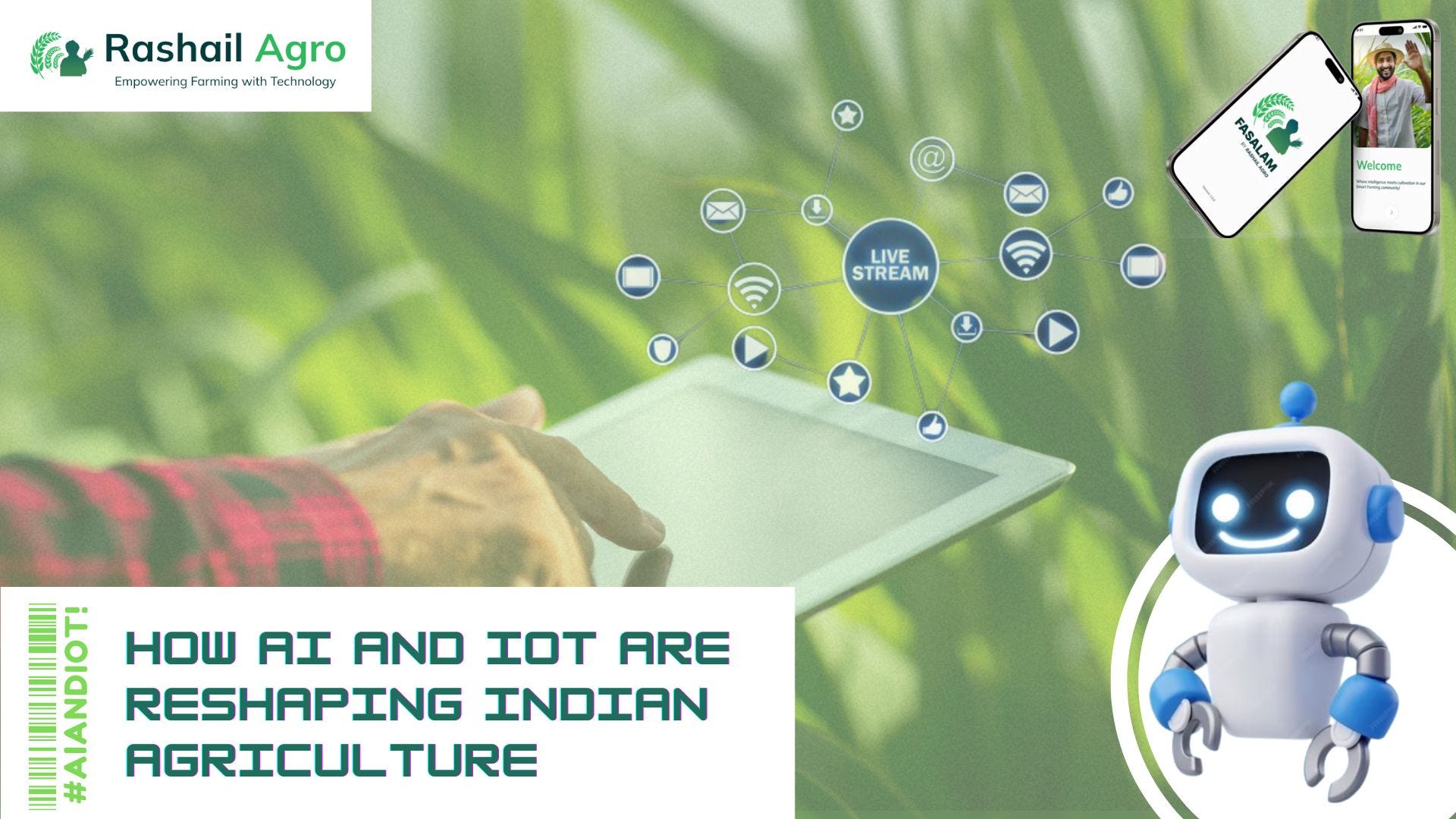 How AI and IoT are reshaping Indian Agriculture