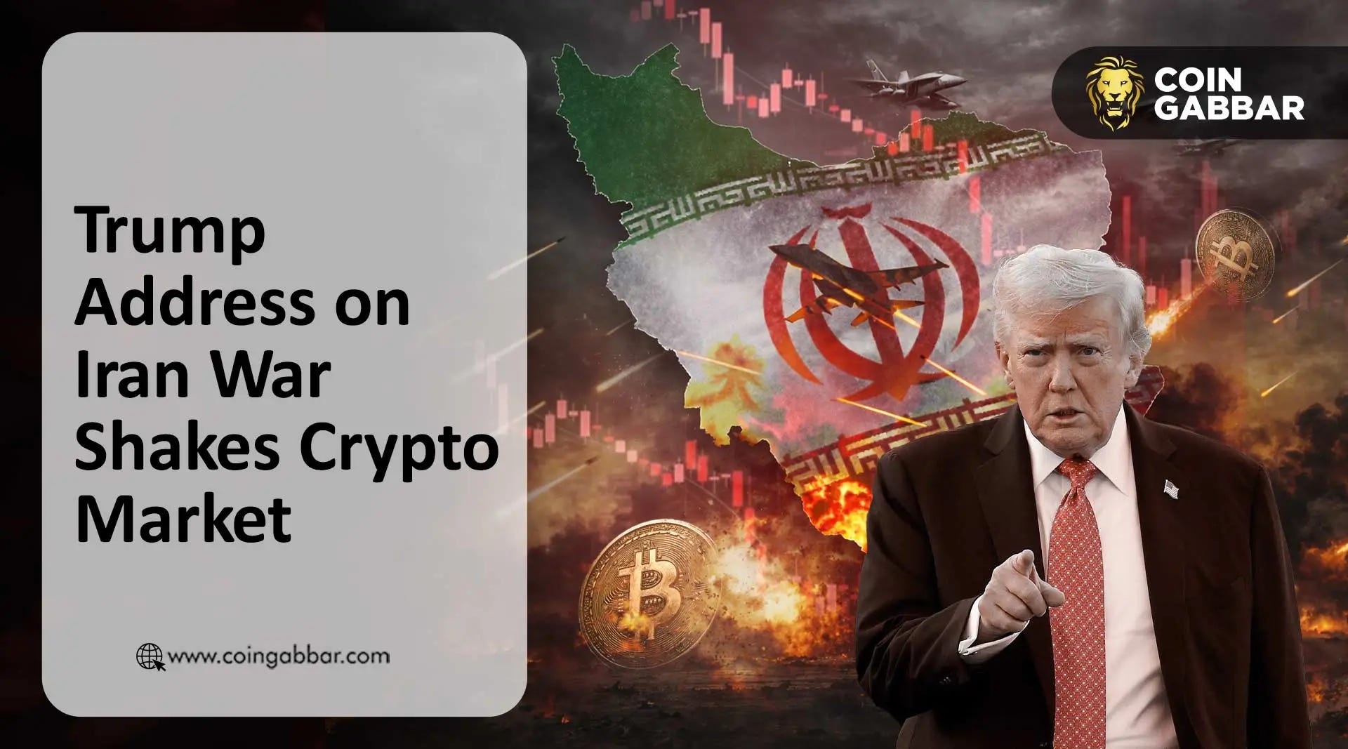 Trump Address on Iran War Hits Bitcoin and Altcoins