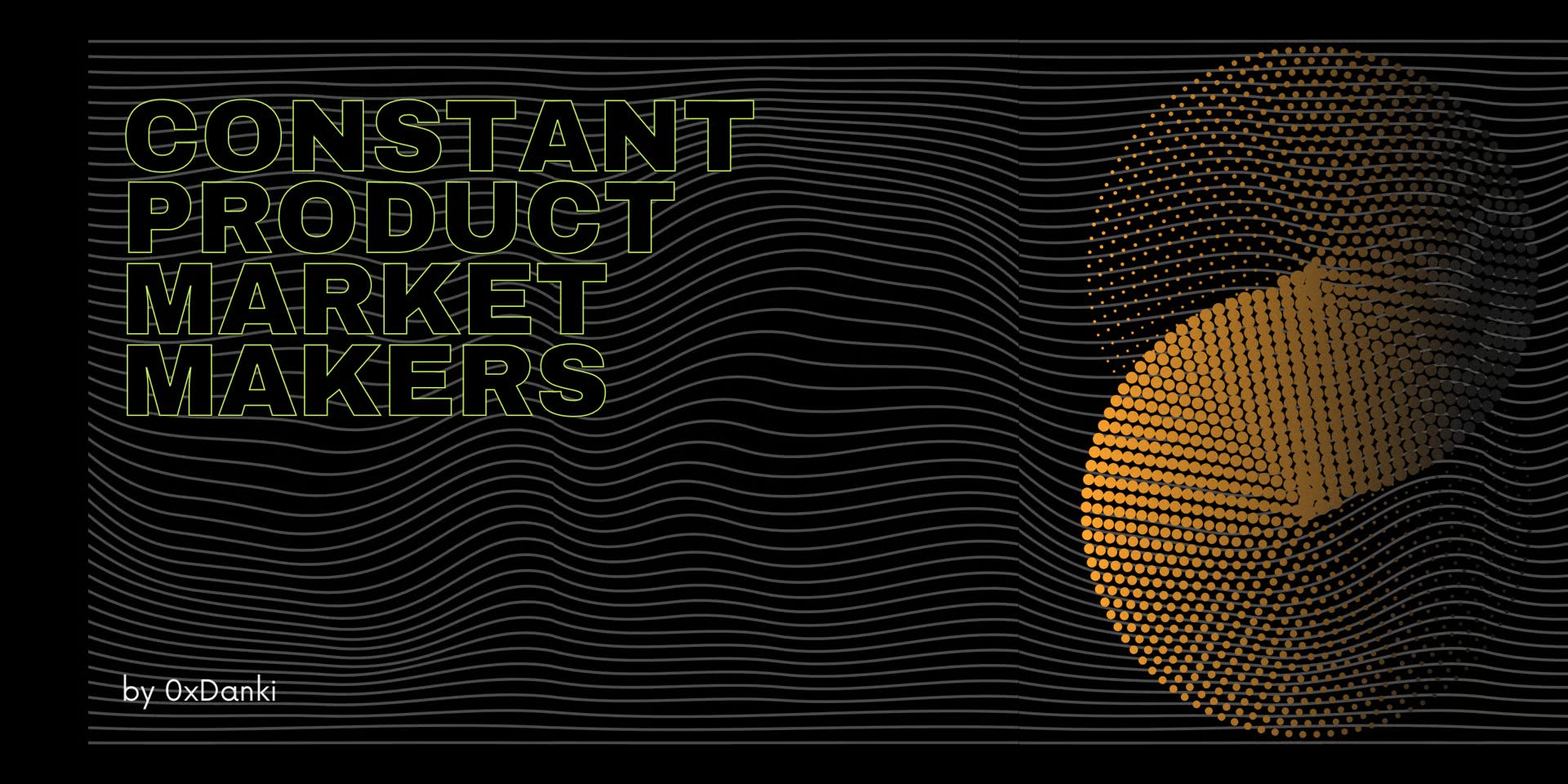 Constant Product Market Makers