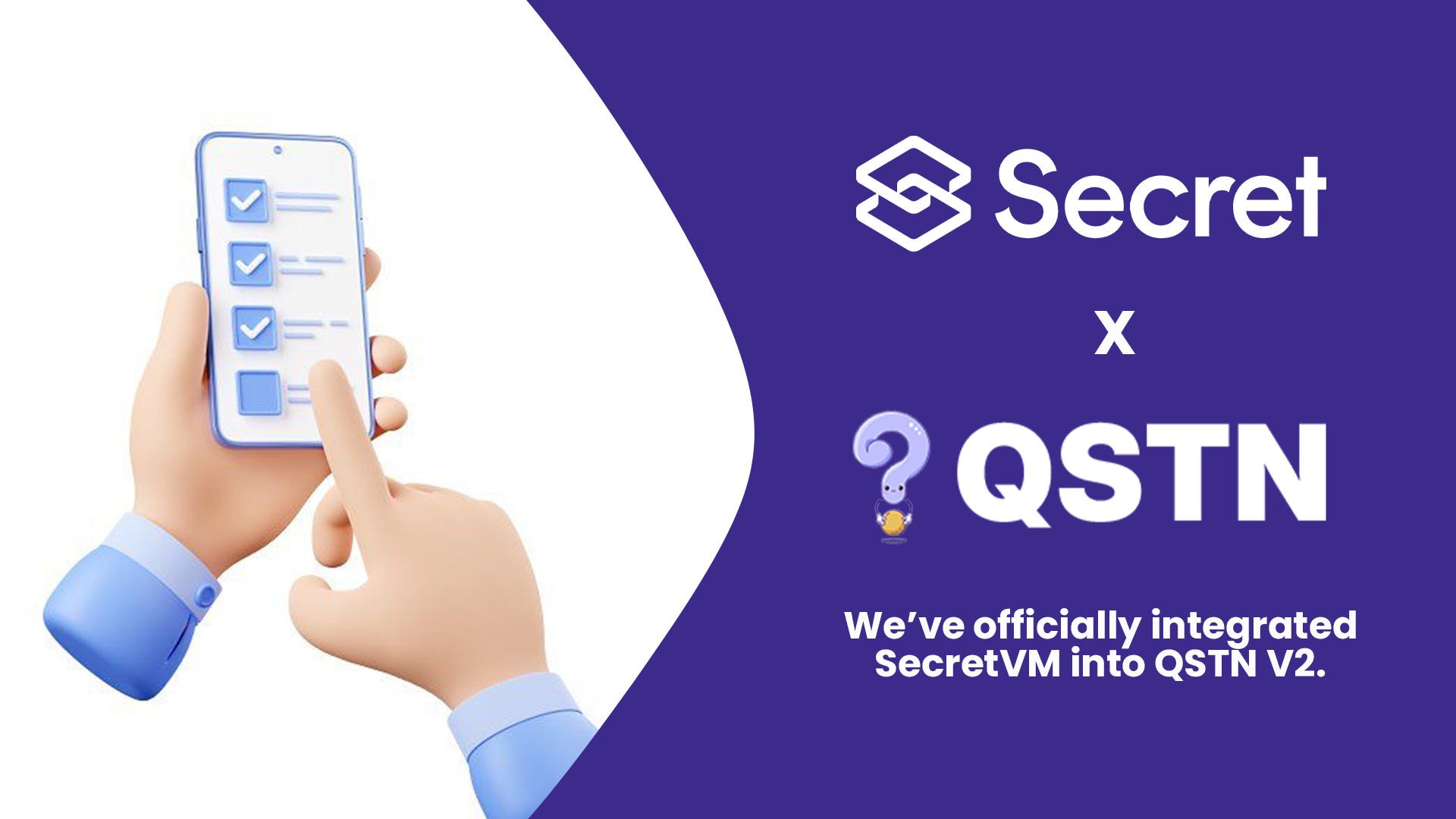 Announcing QSTN x Secret Network: Powering Confidential Campaign Validation with SecretVM