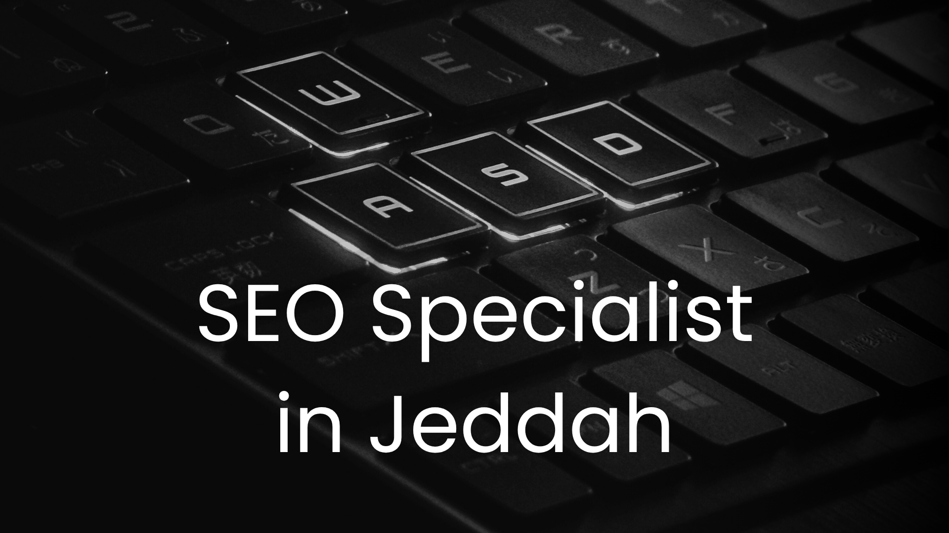What Makes an SEO Specialist in Jeddah Stand Out Today