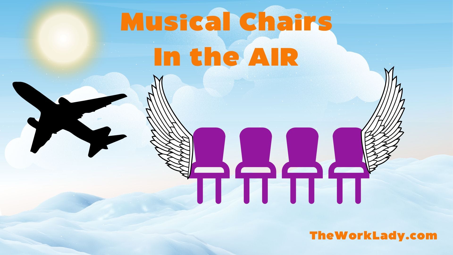 Musical Chairs in the Air Musical Chairs in the Air