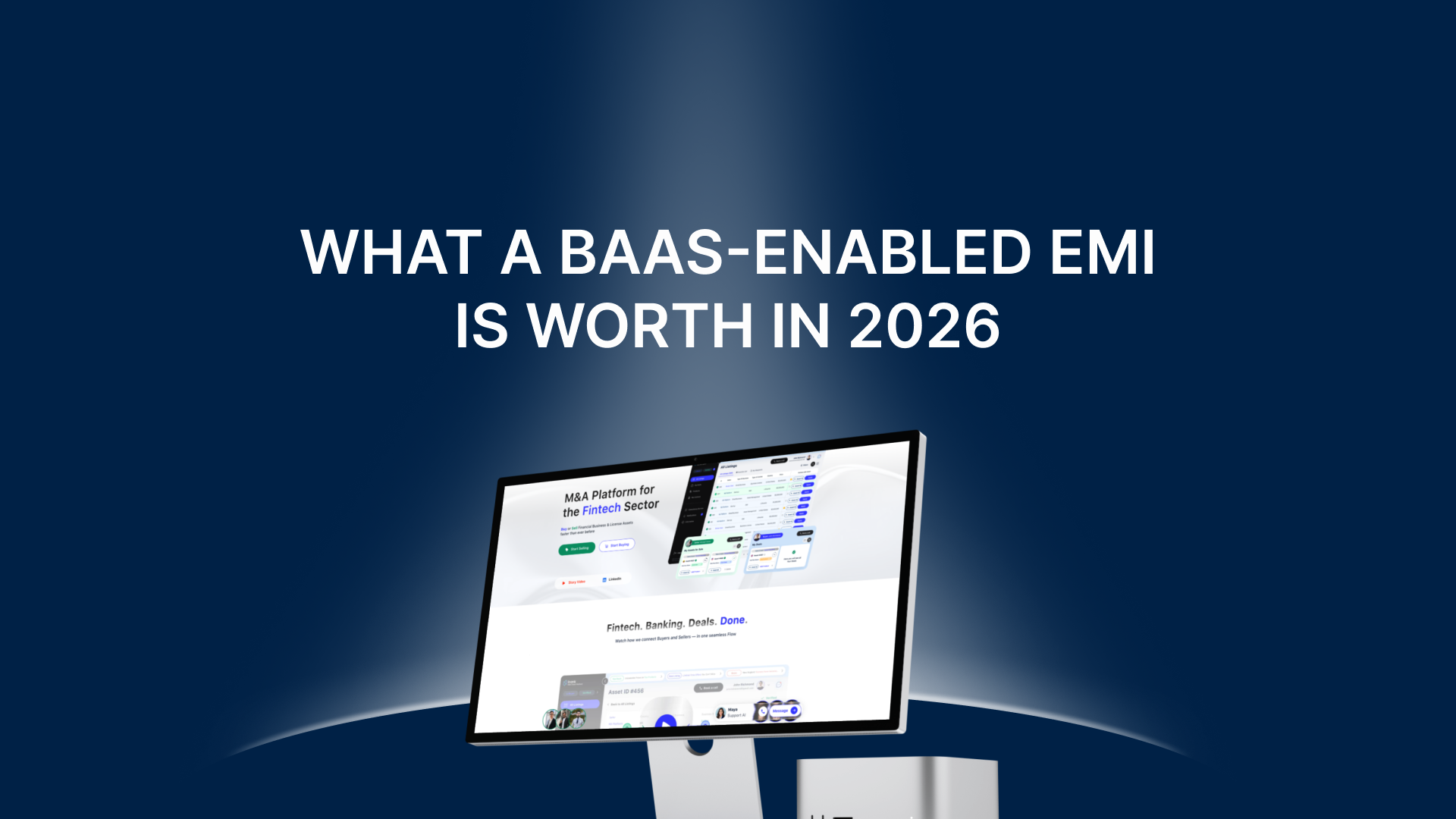 What a BaaS-Enabled EMI Is Worth in 2026