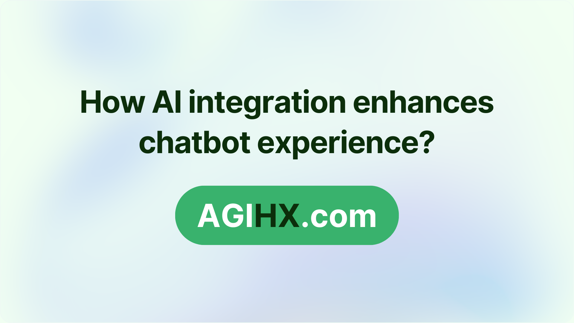 How AI integration enhances chatbot experience?