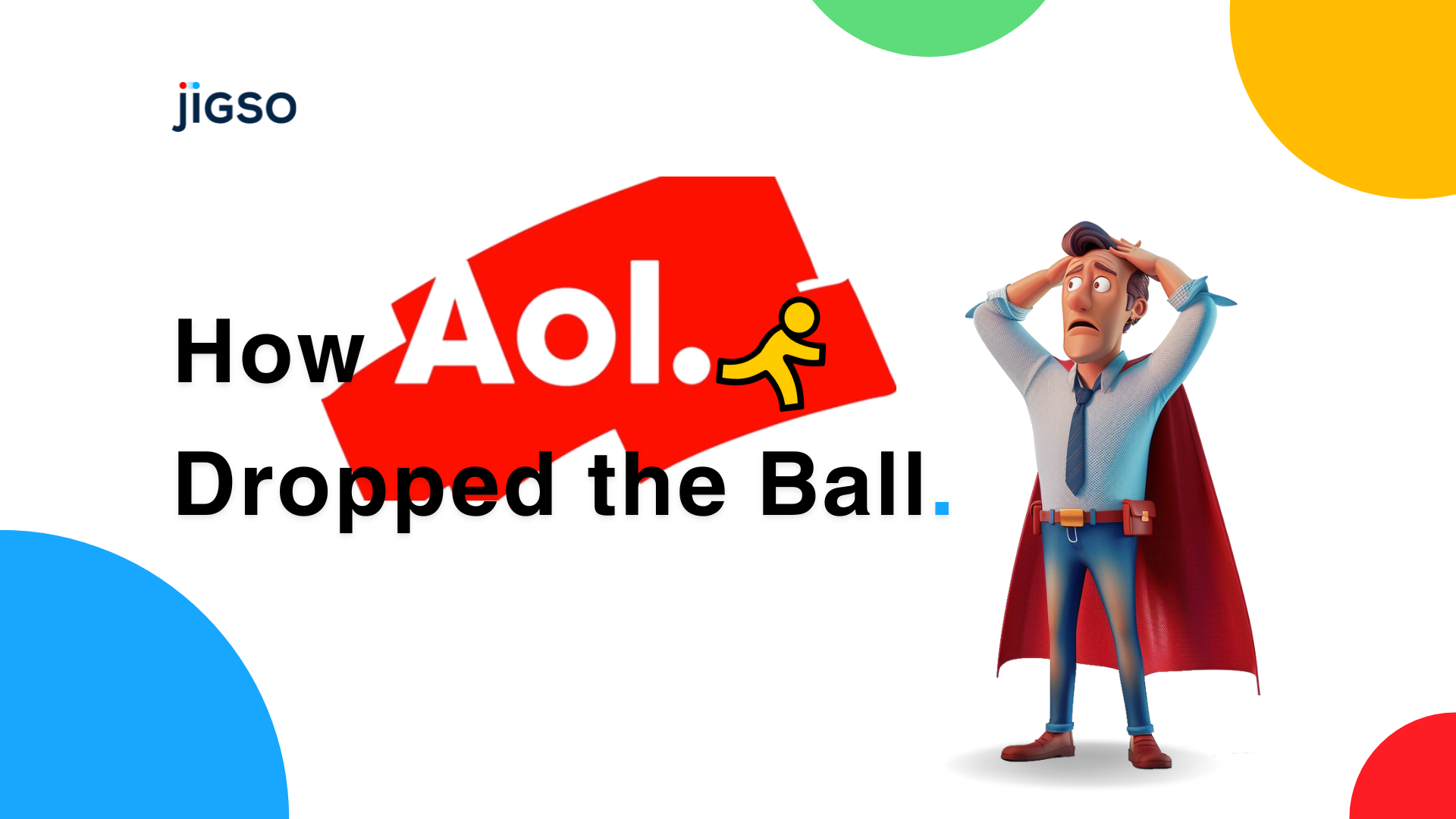 How AOL Dropped the Ball