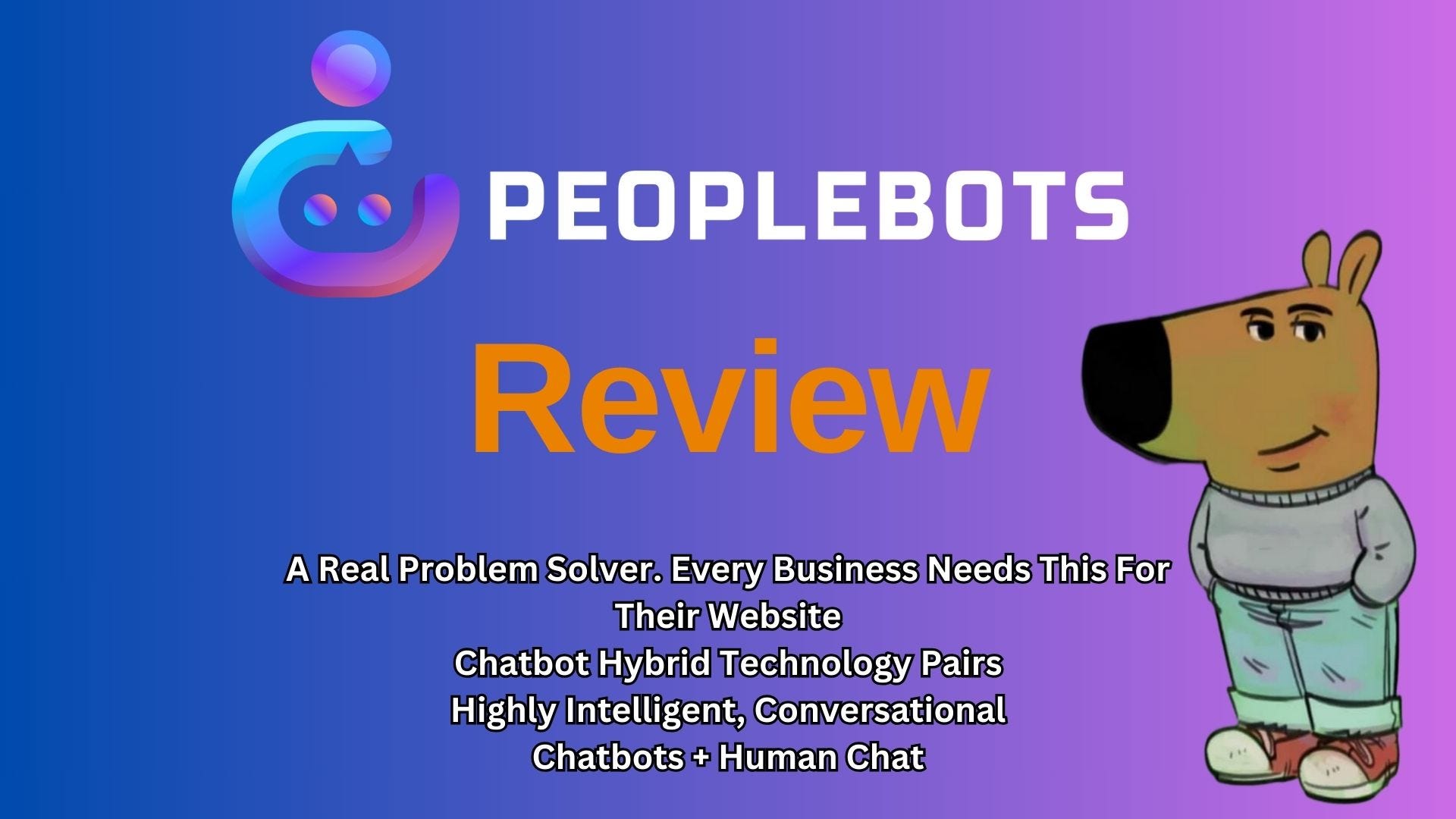 PeopleBots Review: The AI Tool Every Business Needs to Grow