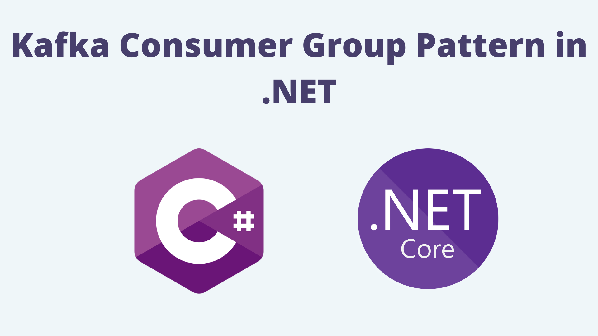 Kafka Consumer Group Pattern in .NET: A Simple Guide with a Real-World Example