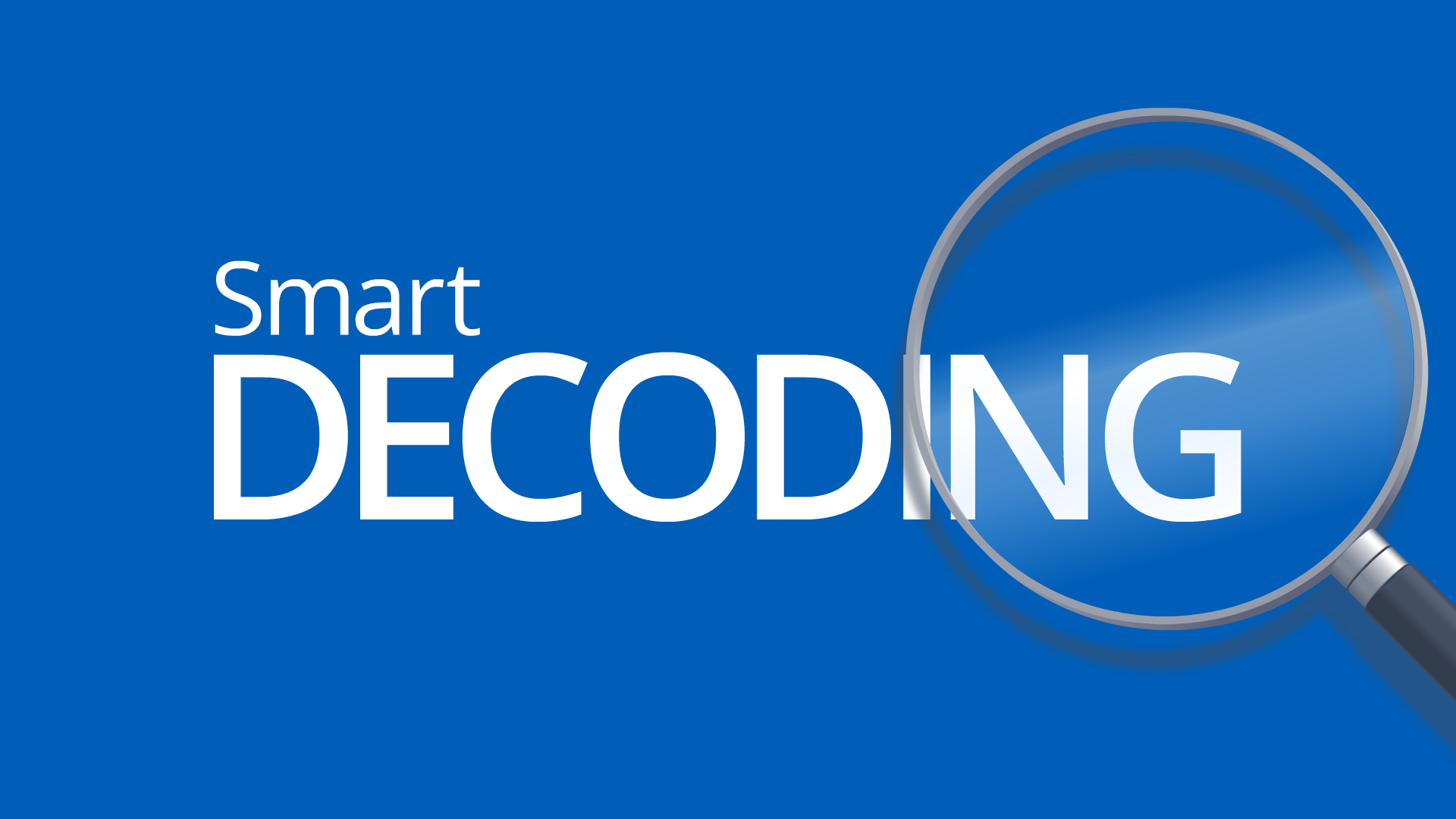 Smart Decoding Podcast — Episode 5