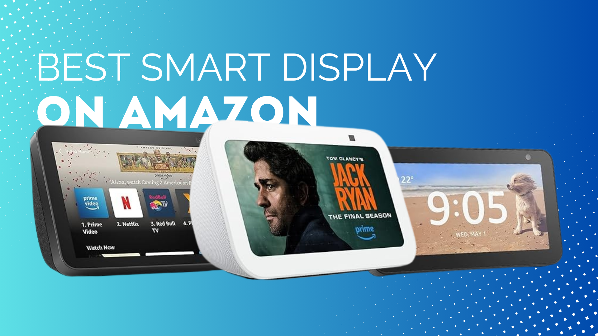 Echo Show Comparison: Which Amazon Smart Display is Right for You?