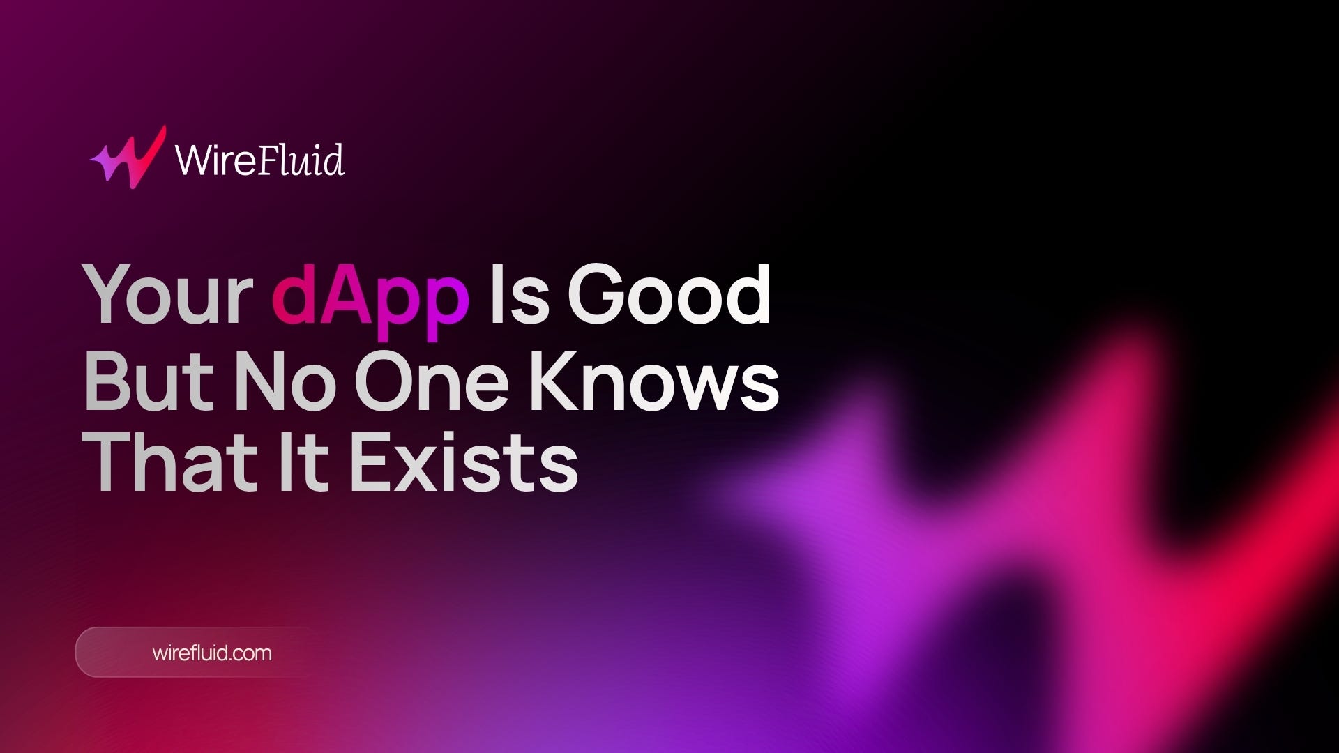 You Built a Great dApp. So Why is No One Using It?