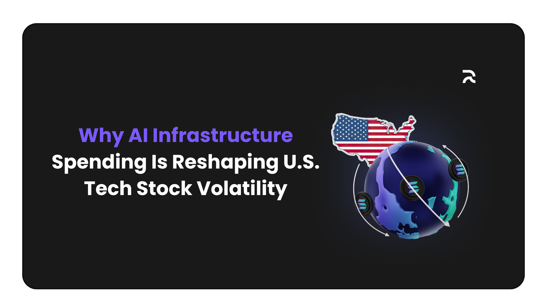 Why AI Infrastructure Spending Is Reshaping U.S. Tech Stock Volatility