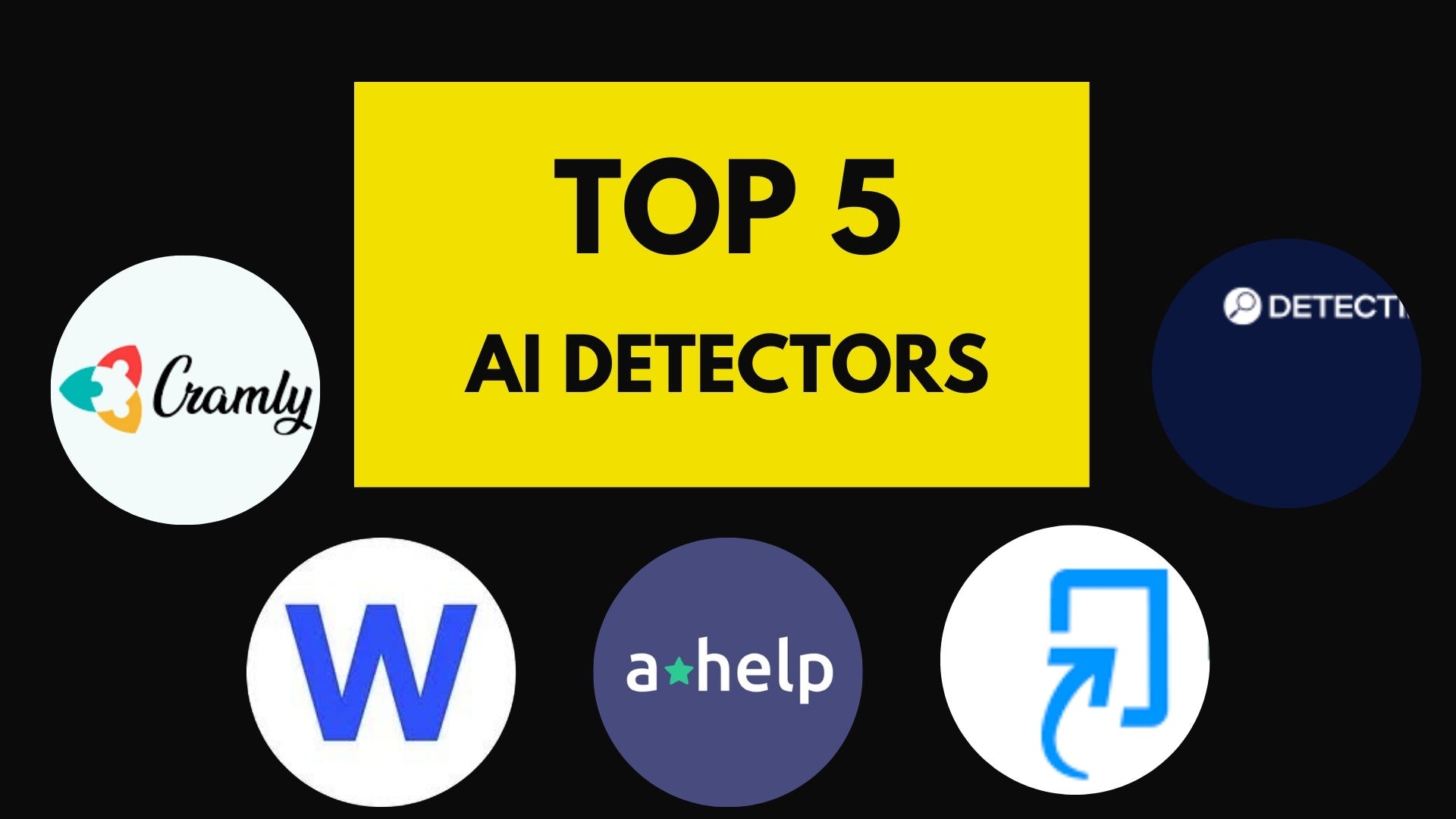 My list of the top 5 AI Detectors for identifying artificial intelligence content