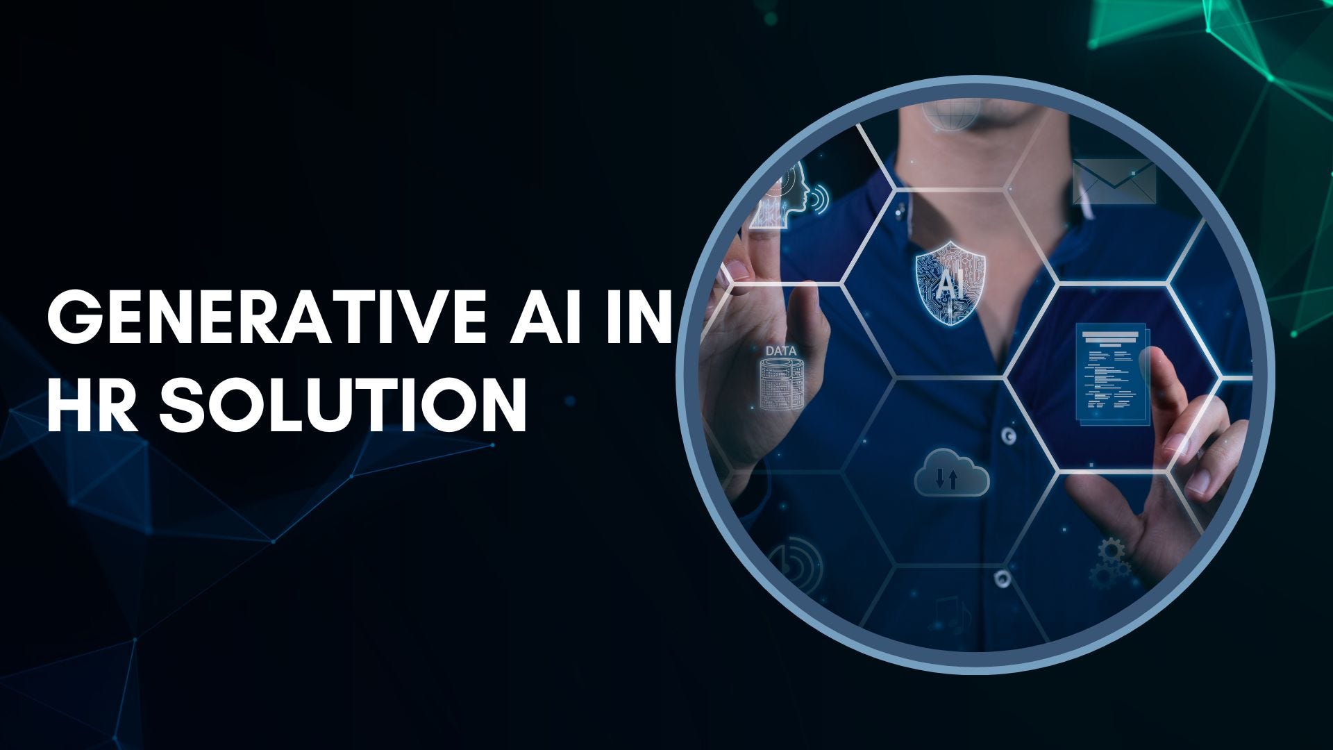 How to Build and Optimize Generative AI in HR Solution for Success