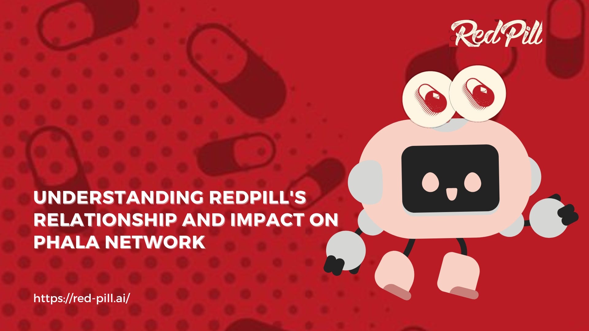 Understanding RedPill’s Relationship and Impact on Phala Network