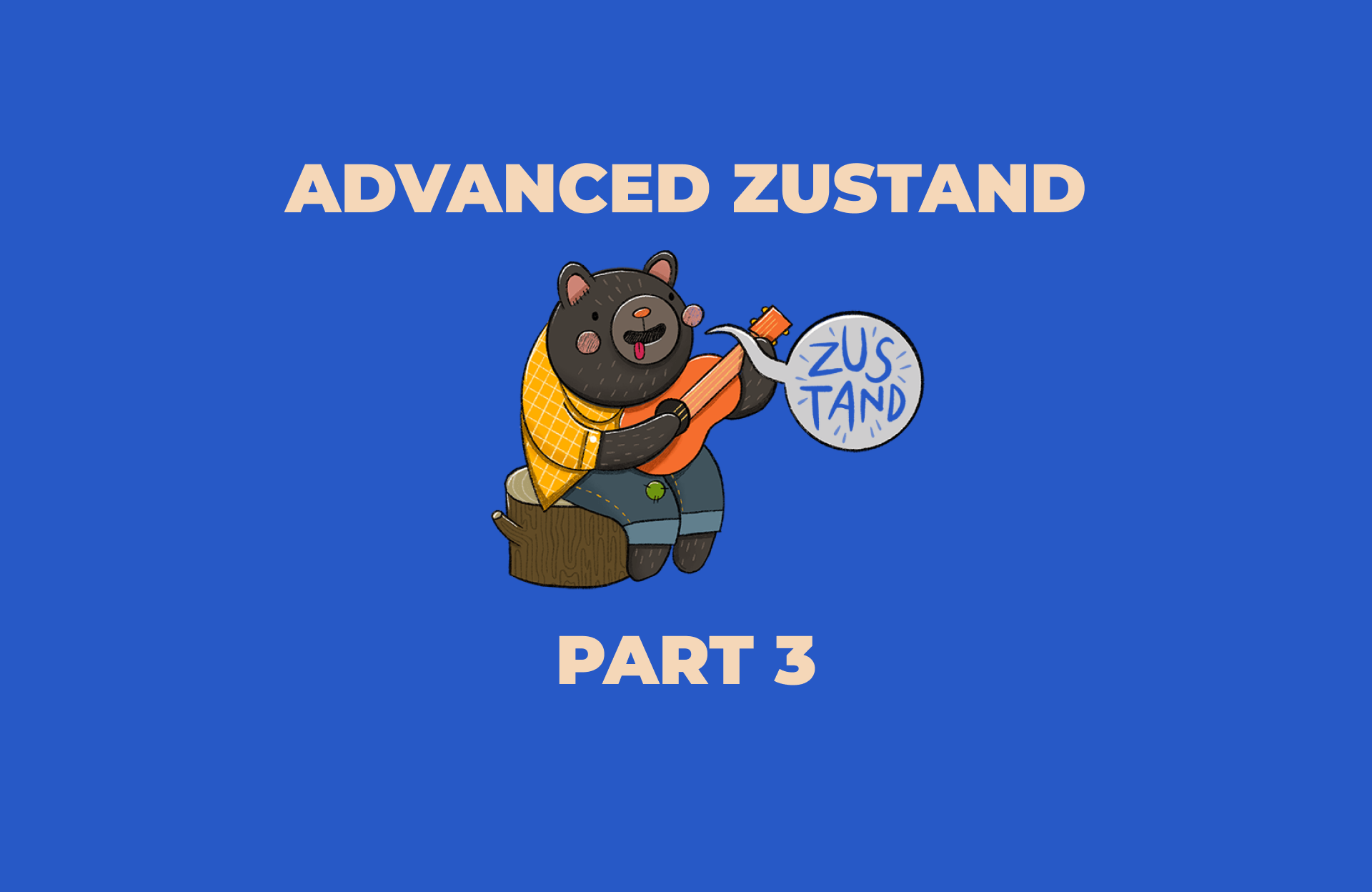 ADVANCED ZUSTAND “3”. Middleware Internals & Writing Custom Middleware