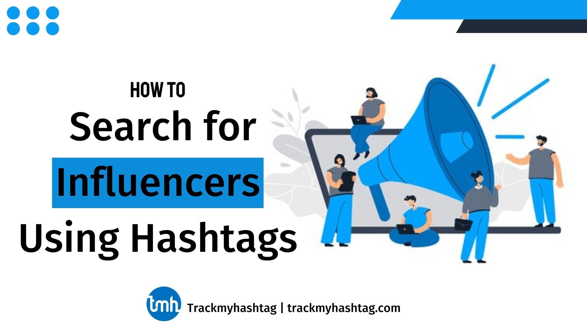 How to Search for Influencers Using Hashtags?