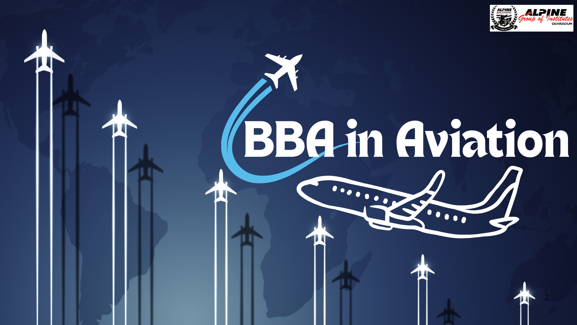 BBA in Aviation: Take Off Career with Alpine Group of Institutes Dehra