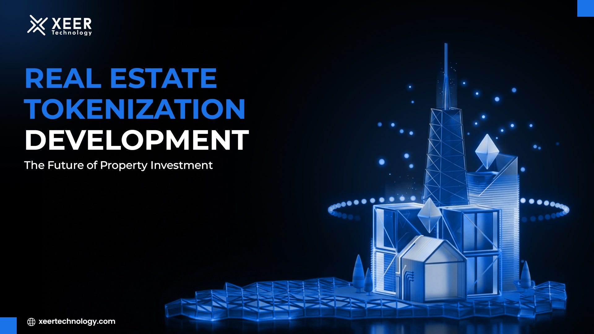 Real Estate Tokenization Development: The Future of Property Investment