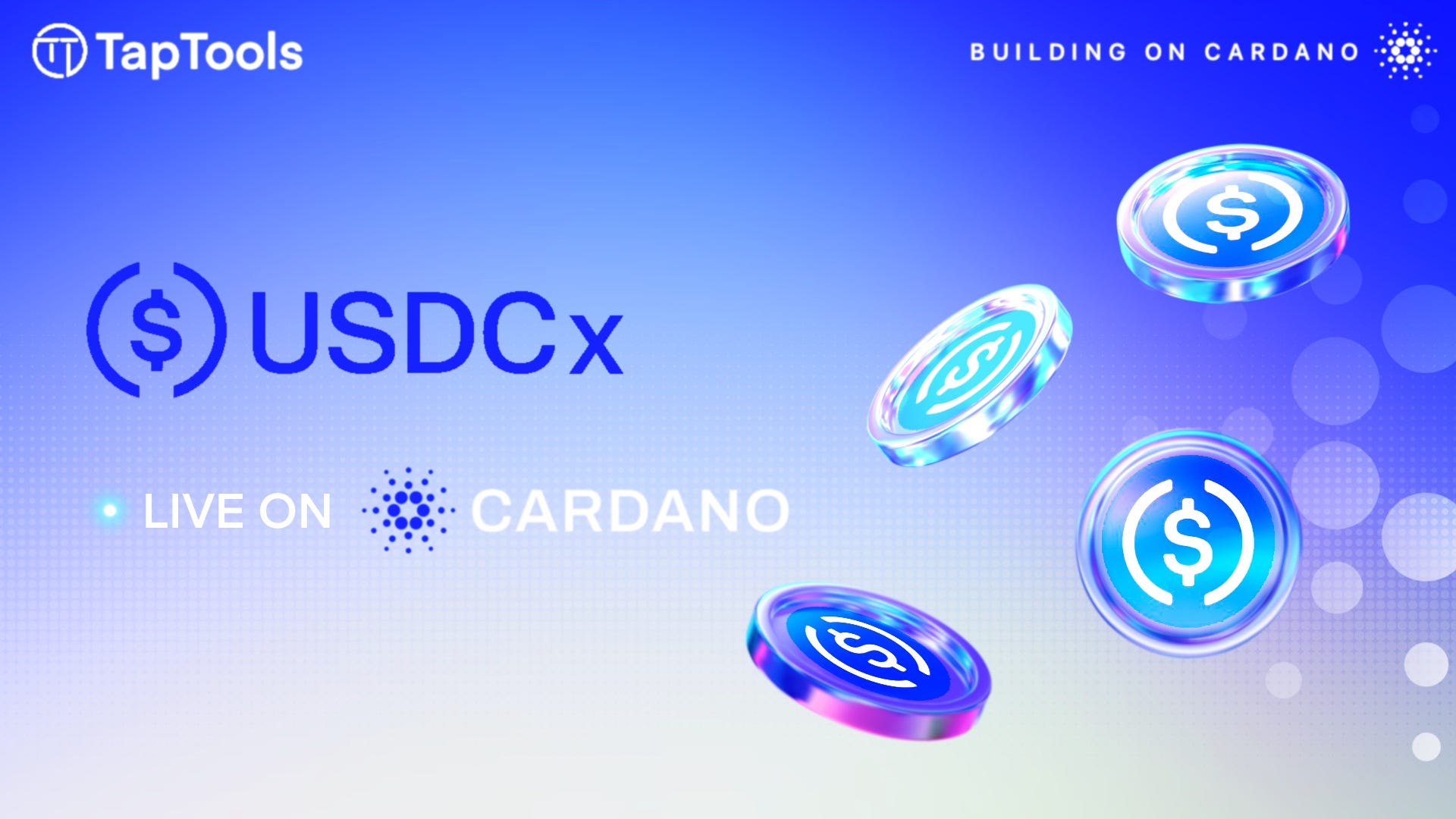 Circle’s USDCx Stablecoin Goes Live on Cardano