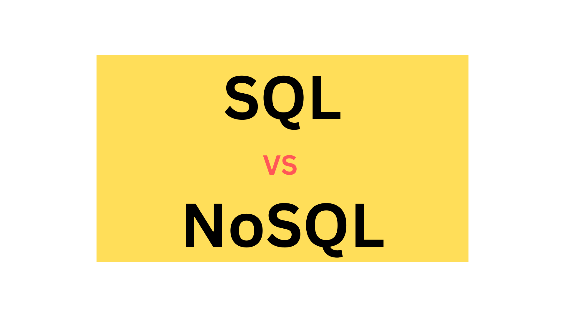 SQL vs NoSQL