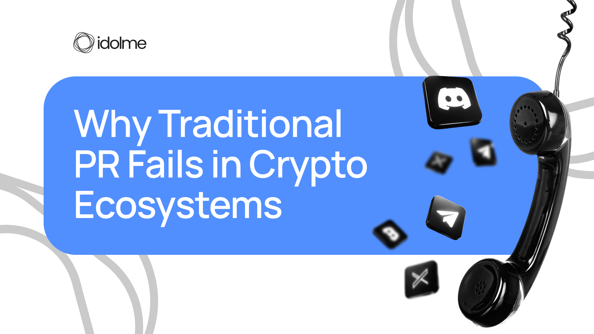 Why Traditional PR Fails in Crypto Ecosystems