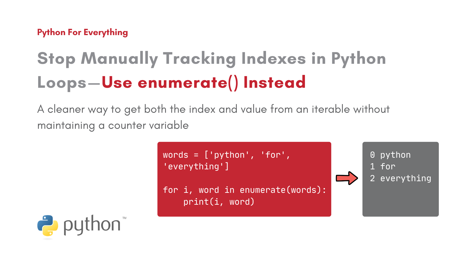 Stop Manually Tracking Indexes in Python Loops — Use enumerate() Instead