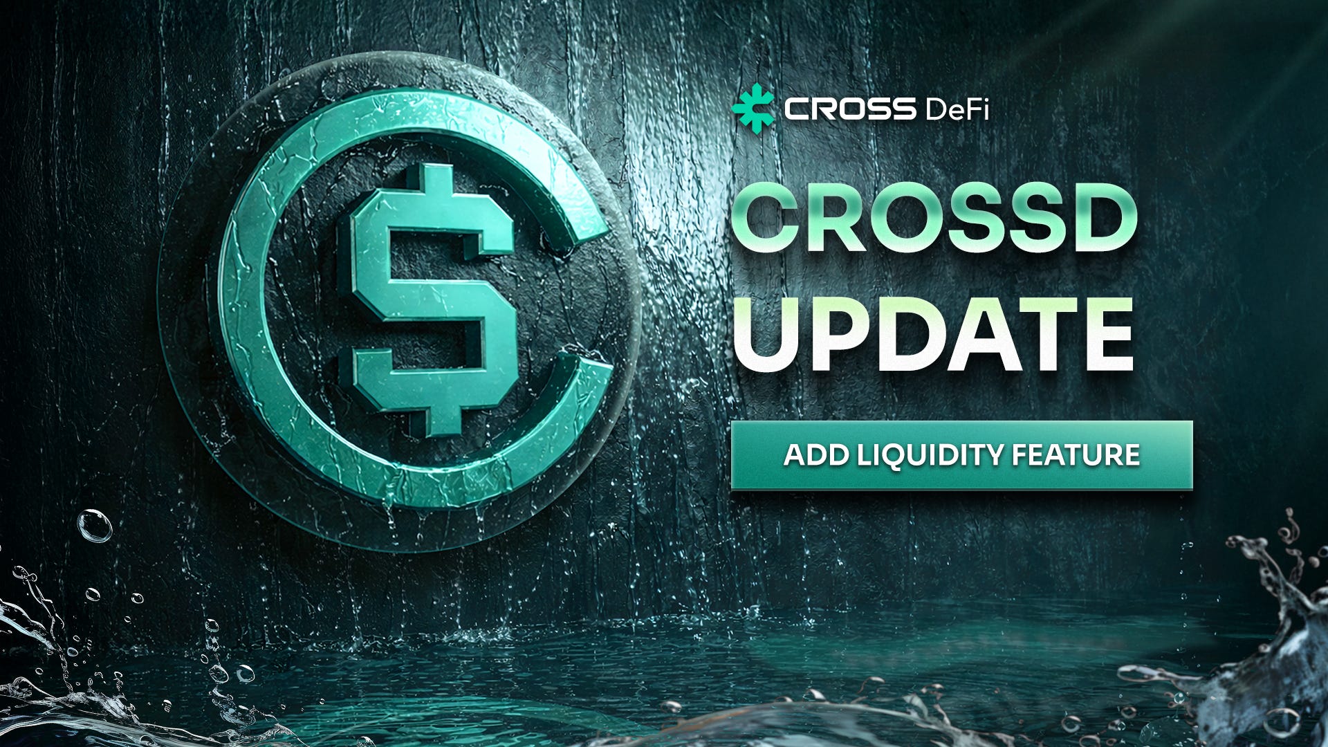 CROSS DeFi Rolls Out Advanced Liquidity Provision for the CROSS-CROSSD Pool