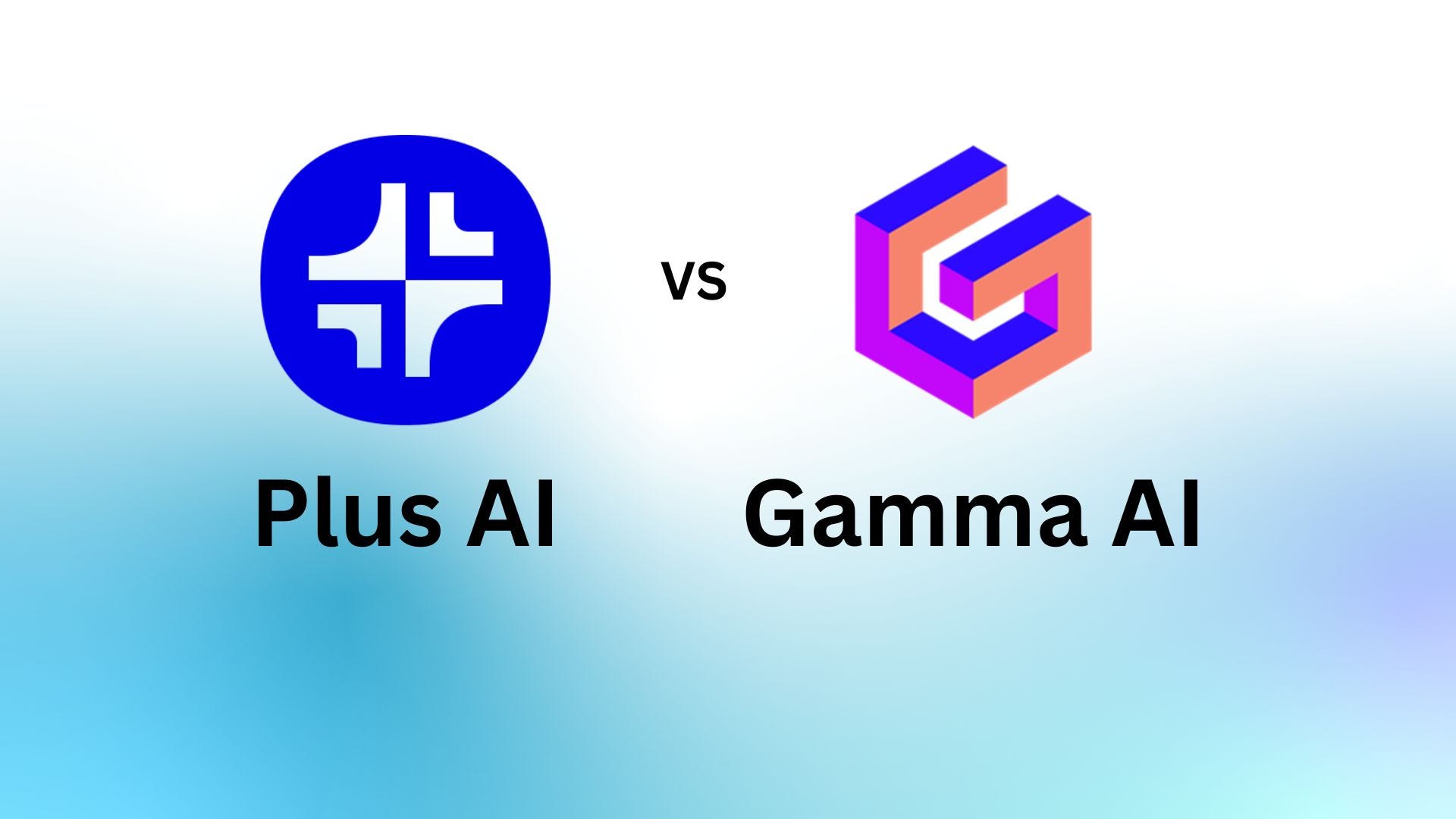 Plus AI vs Gamma