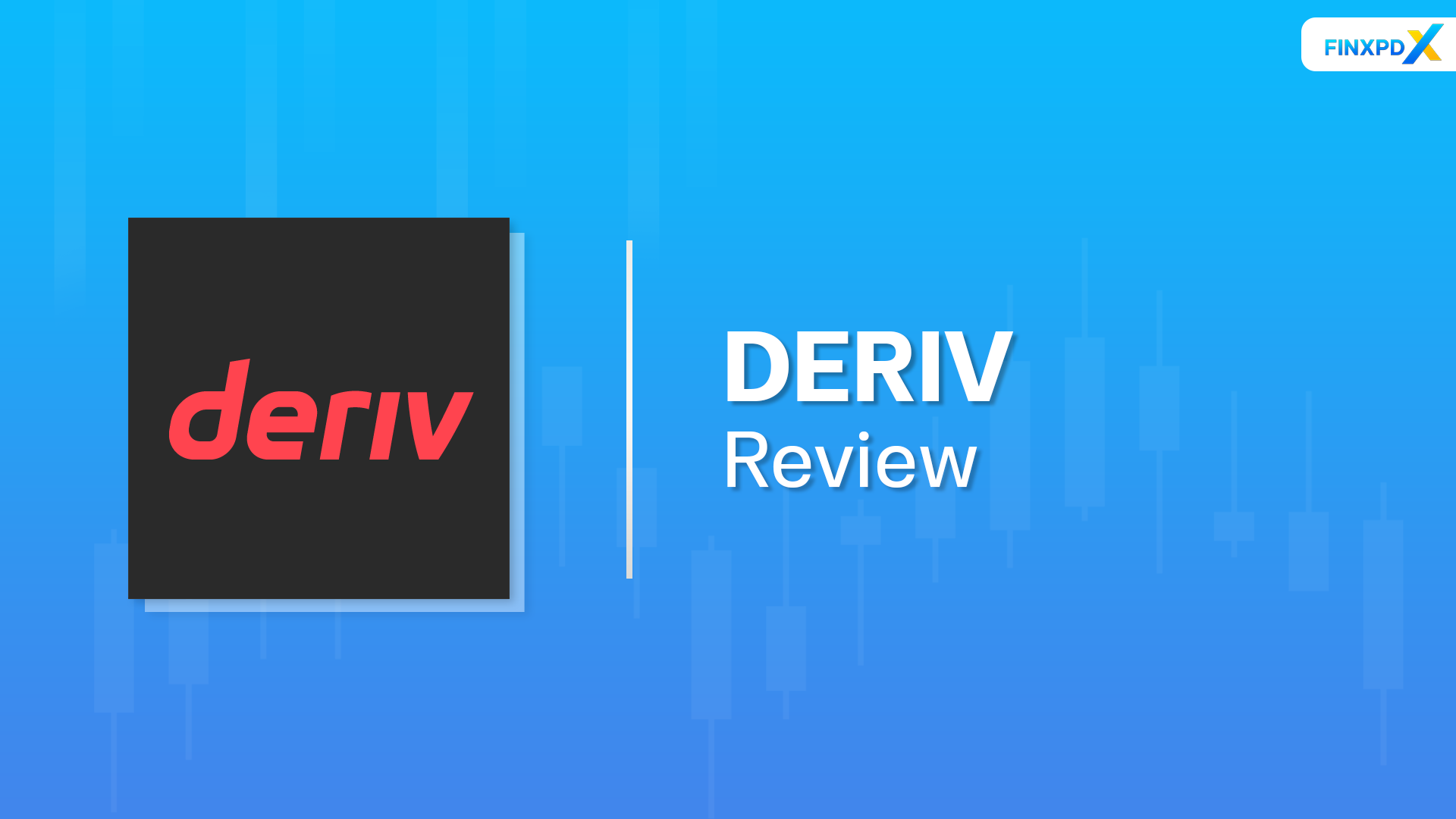 What Is Deriv?