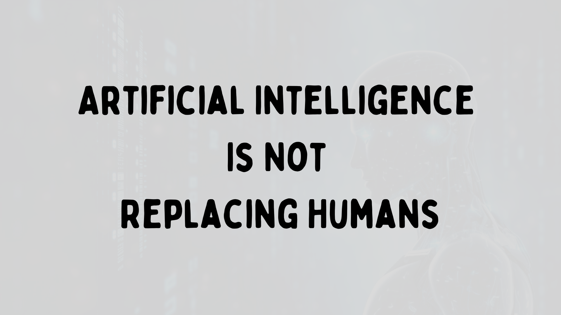 Artificial Intelligence Is Not Replacing Humans - It’s Replacing Certain Behaviors