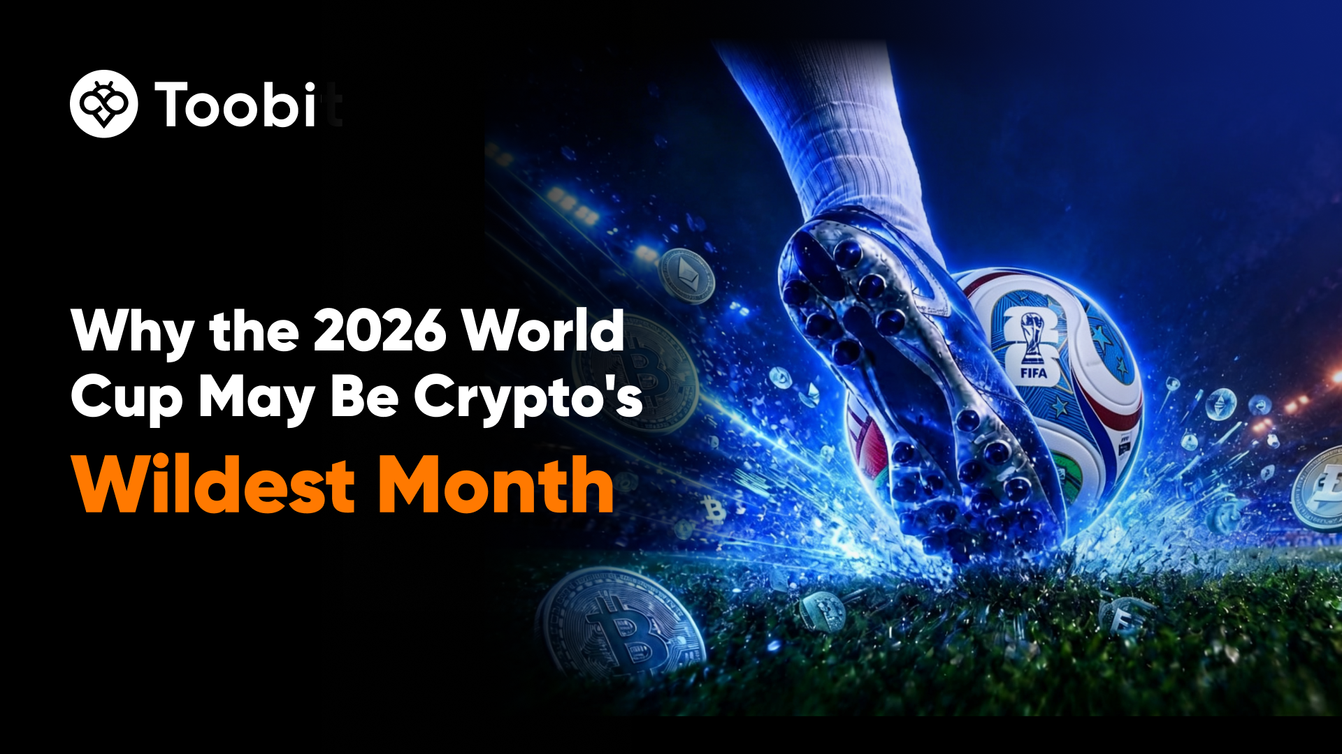 The 2026 World Cup Could Be Crypto’s Most Volatile Month of the Year