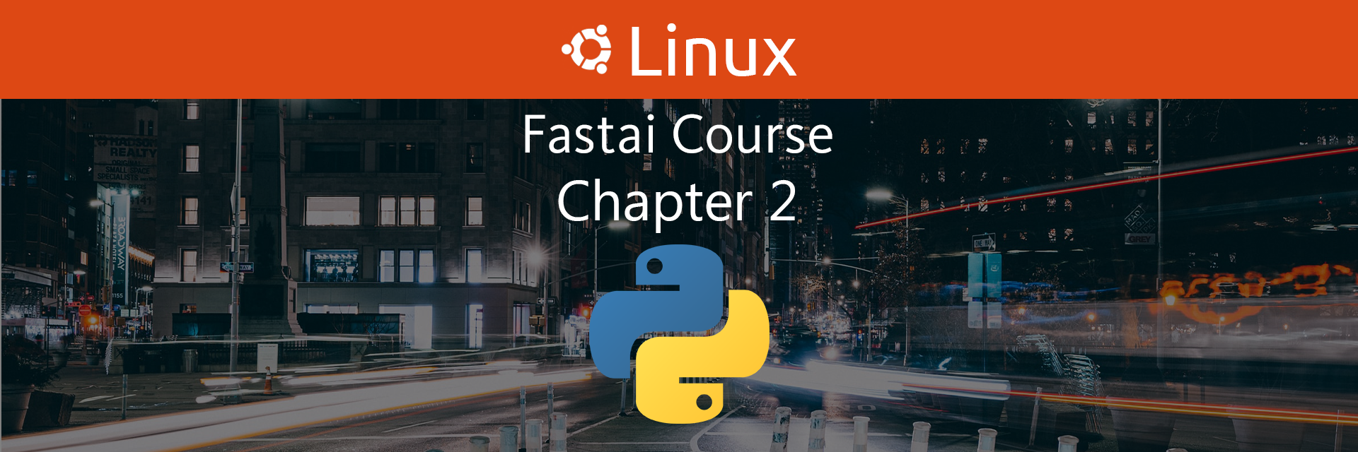 Fastai Course Chapter 2 on Linux