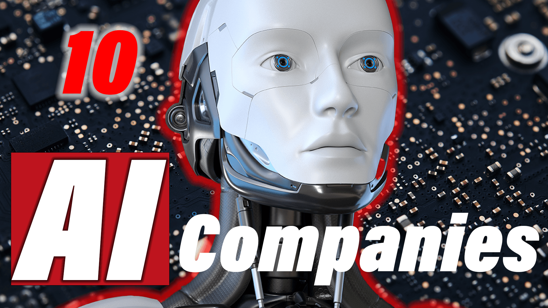 10 Biggest AI Companies 2021