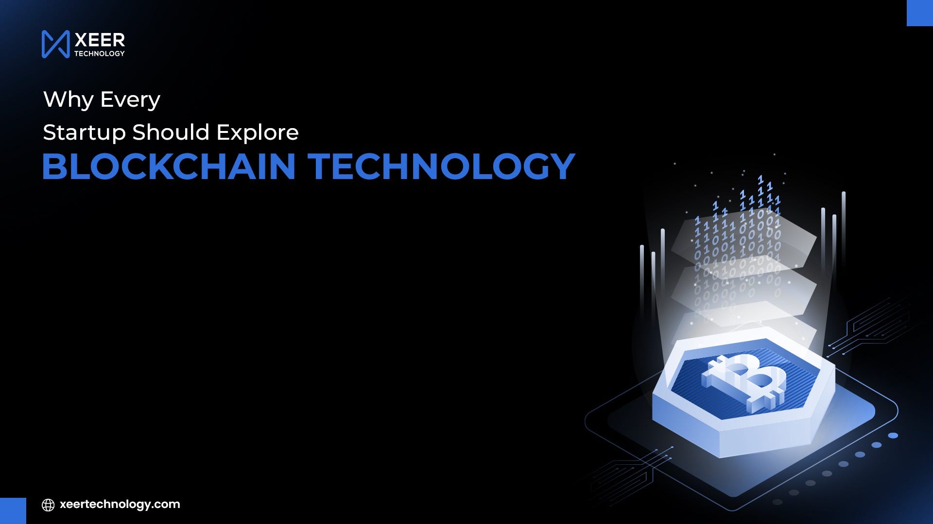 Why Every Startup Should Explore Blockchain Technology