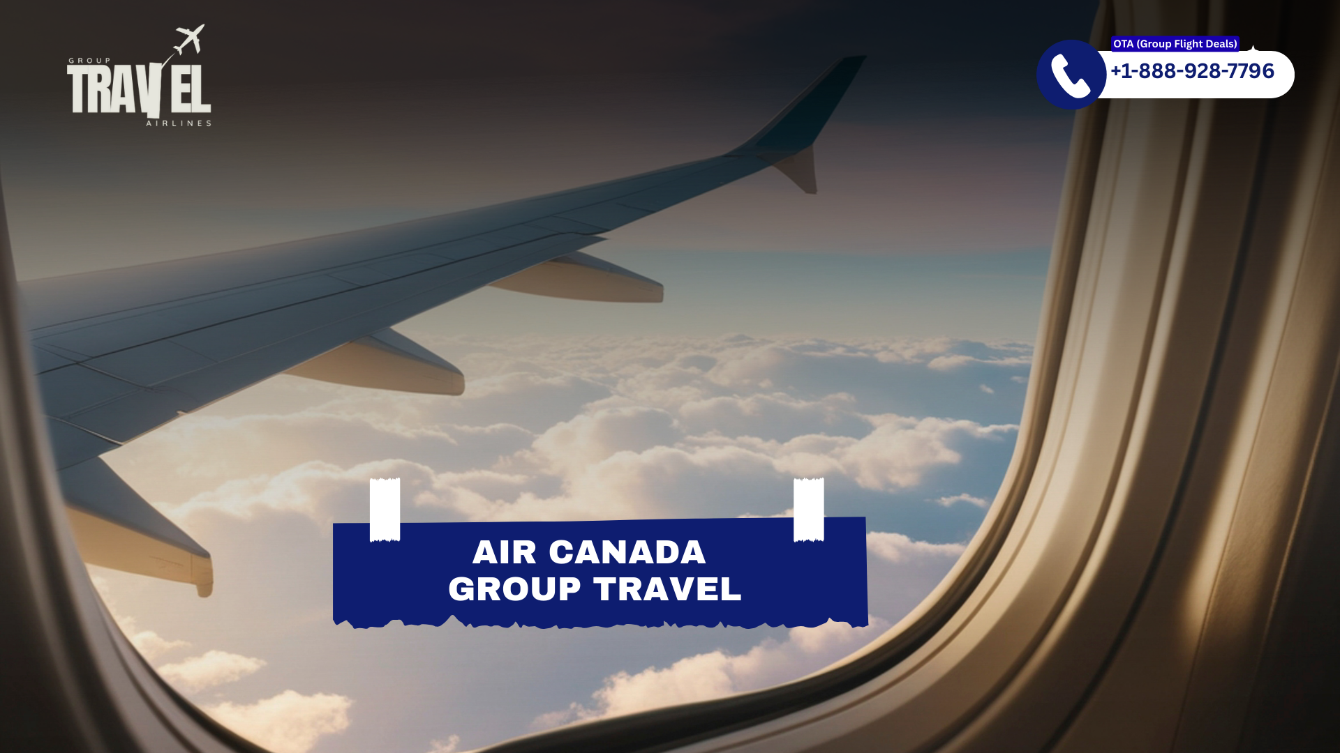 Air Canada Group Bookings & Reservations