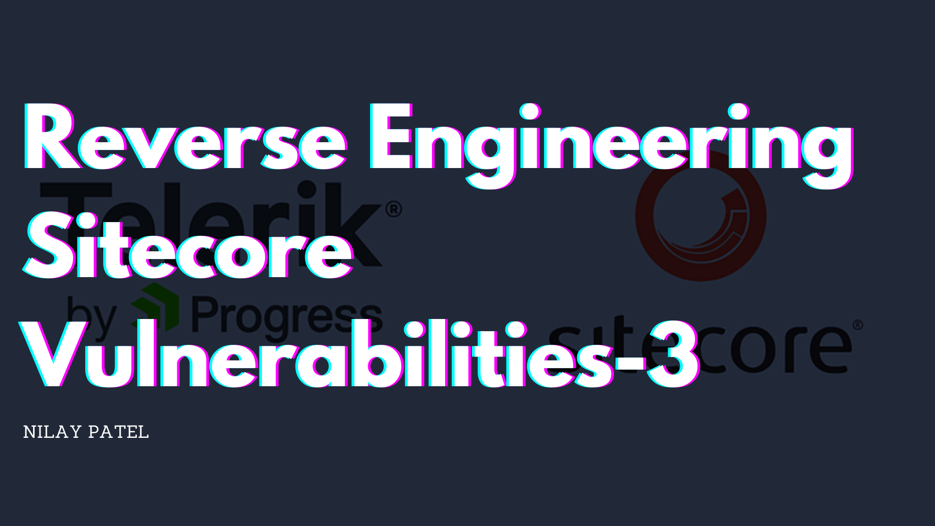 Reverse Engineering Sitecore Vulnerabilities-3